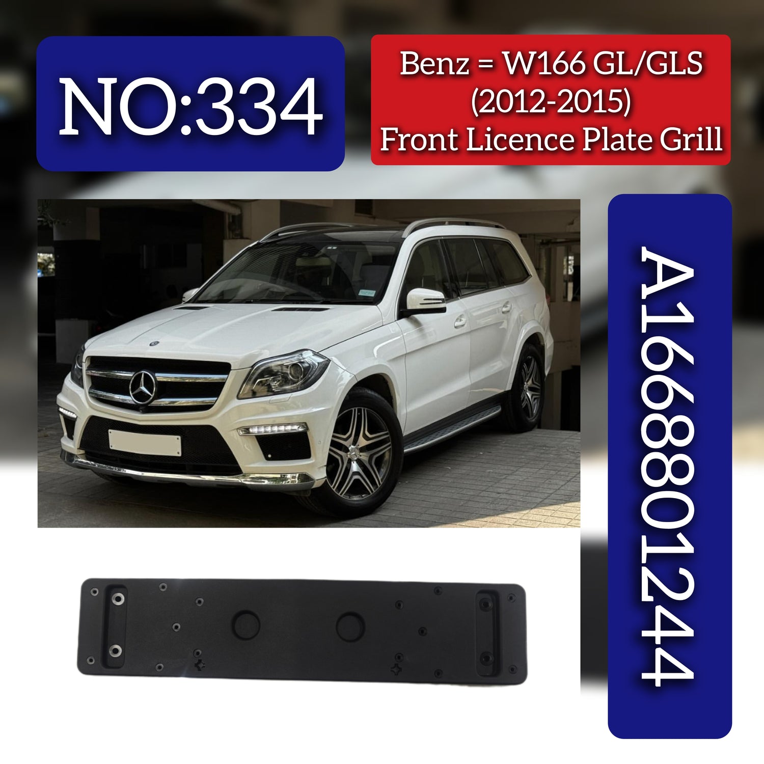 Front Licence Plate Grill 1668801244 Compatible With Mercedes Benz W166 2012-15 Tag NO.334