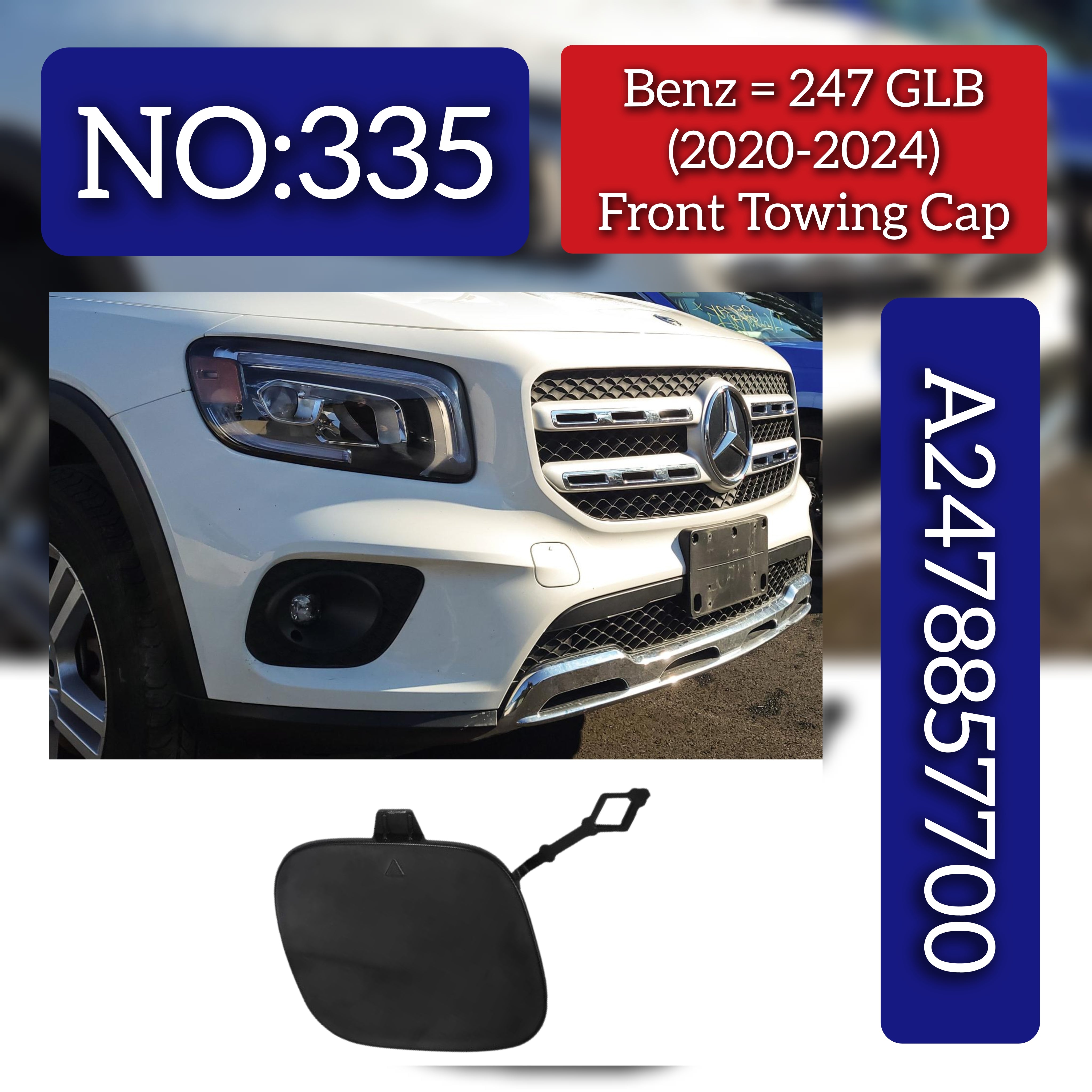 Front Towing cap A2478857700 Compatible With  MERCEDES-BENZ GLB (X247) Tag No.329