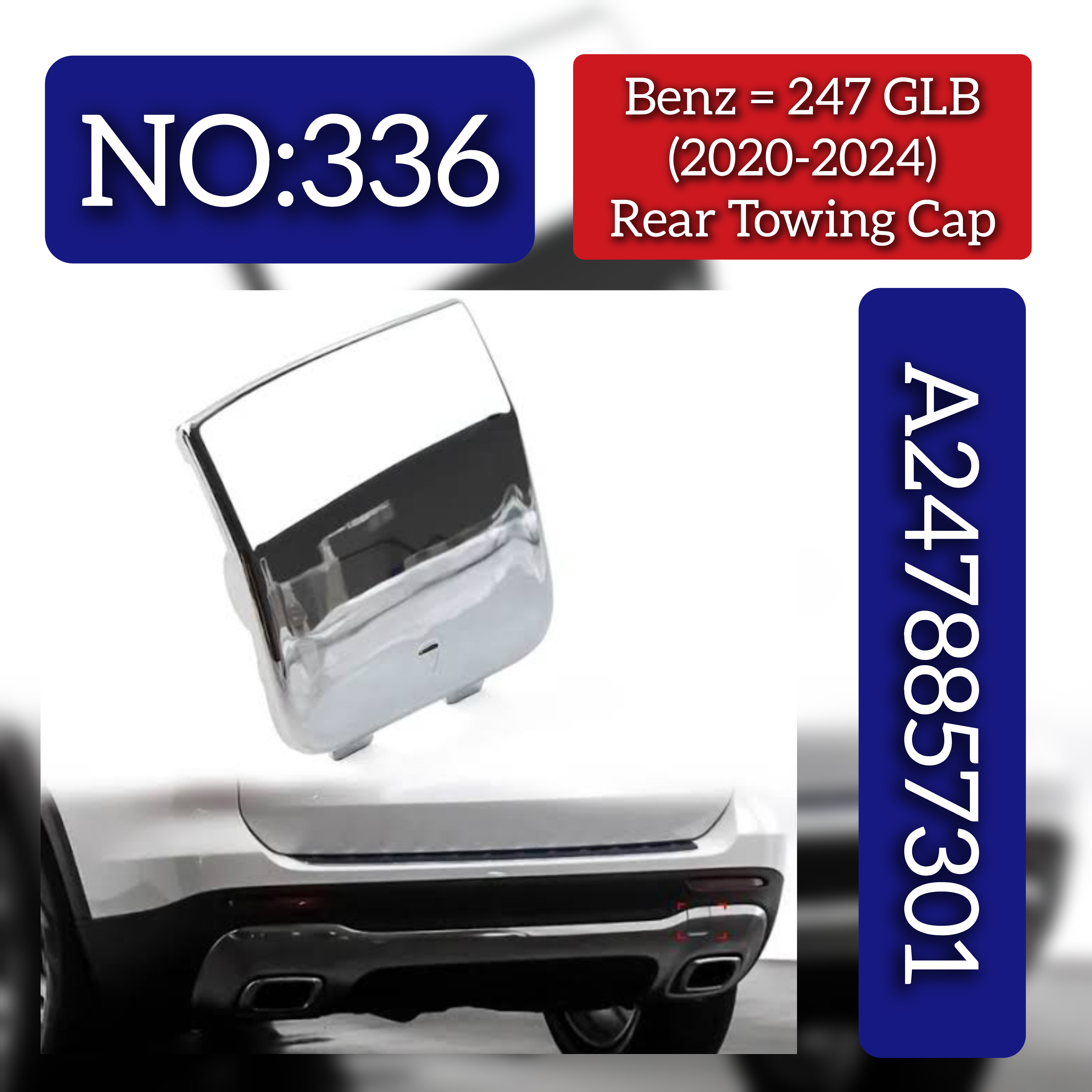 Rear Towing Cap A2478857301 Compatible With  MERCEDES-BENZ GLB (X247) Tag NO. 336
