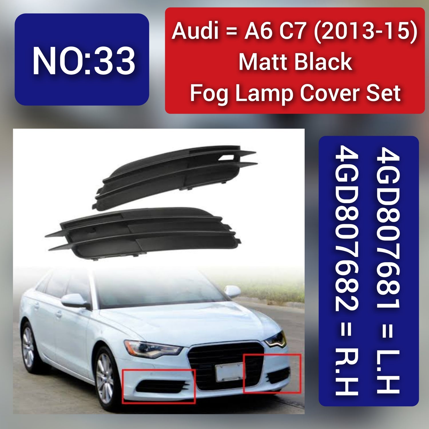 Fog Lamp Cover (Matt Black) Left 4GD807681 & Right 4GD807682 Compatible With AUDI A6 C7 2013-2015 Tag No.33