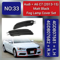 Fog Lamp Cover (Matt Black) Left 4GD807681 & Right 4GD807682 Compatible With AUDI A6 C7 2013-2015 Tag No.33