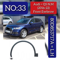 Front Eyebrow Left 80D853717A Compatible With Audi Q5 (2016-2022) Tag No.33