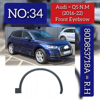 Front Eyebrow Right 80D853718A Compatible With Audi Q5 (2016-2022) Tag No.34