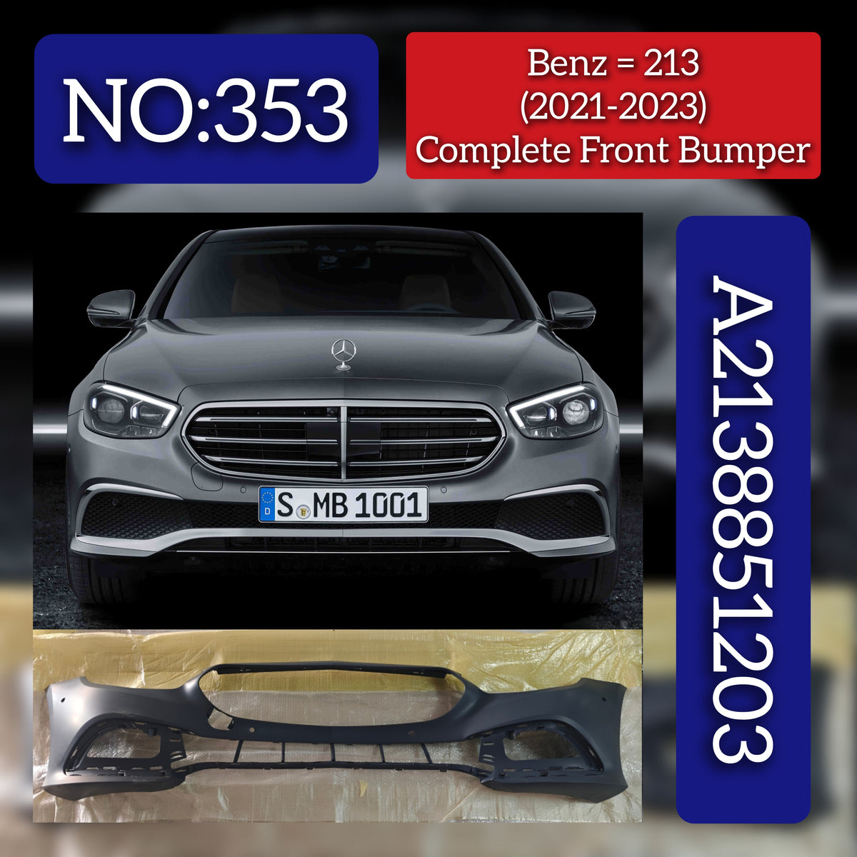 Front Bumper A2138851203 Compatible With MERCEDES-BENZ E-Class (W213) (2021-2023) Tag No.353