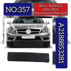 Front Licence Plate Grill 2188853281 Compatible With Mercedes Benz W218 (2011-18) Tag No.357