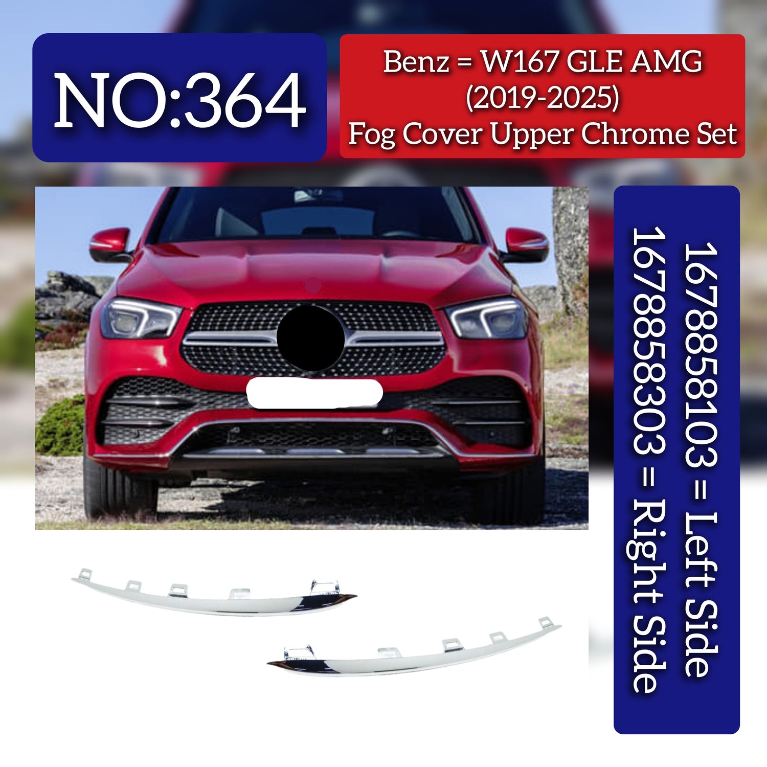 Fog Lamp Cover Upper Chrome Set Left 1678858103 & Right 1678858303 Compatible With Mercedes Benz W167 GLE (2019-24) Tag No.364