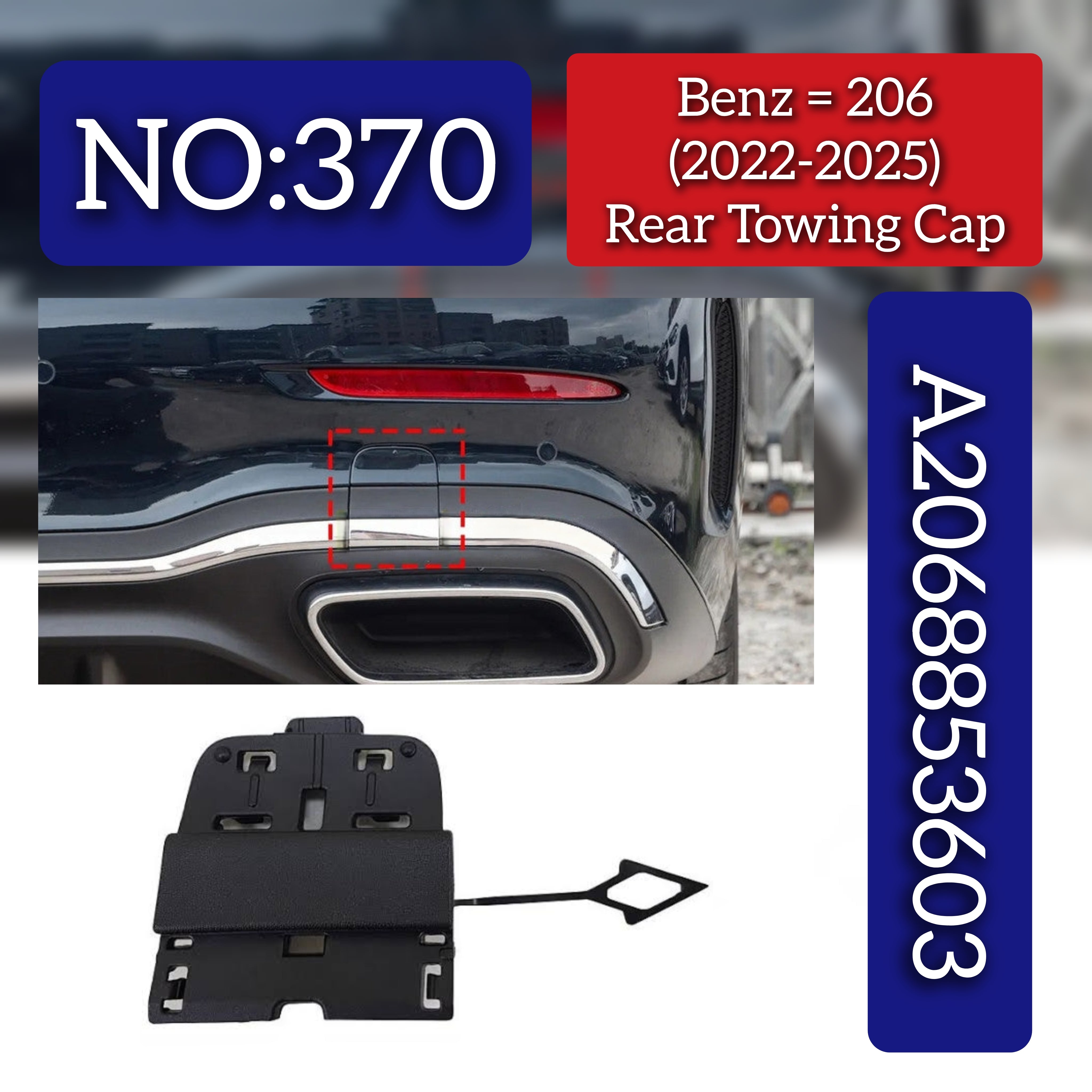 Rear Towing Cap A2068853603 Compatible With MERCEDES-BENZ C-CLASS (W206) Tag No.370