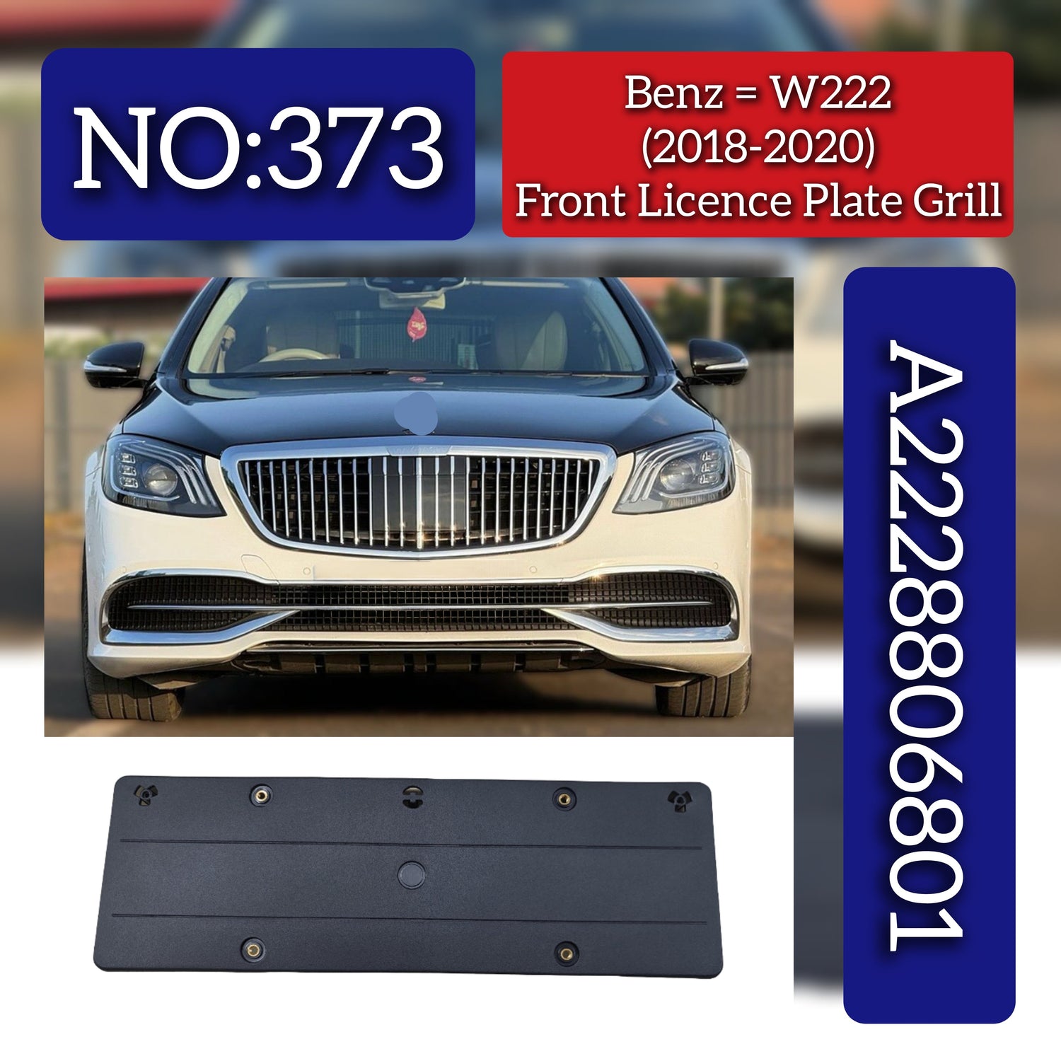 License Plate Grill 2228806801 A2228806801 Compatible With Mercedes Benz W222 (2018-20) Tag No.373