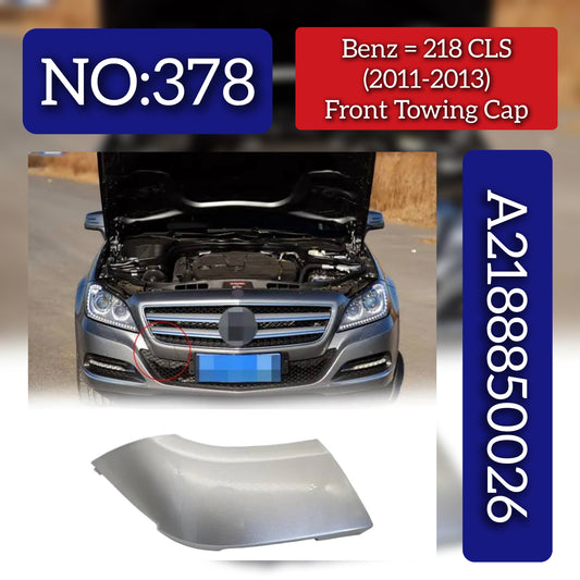 Front Towing Cap 2188850026 Compatible With MERCEDES-BENZ CLS (C218) Tag No.378