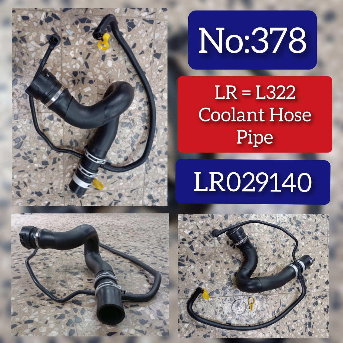 Coolant Hose Pipe LR029140 Compatible With RANGE ROVER L322 Tag No.378