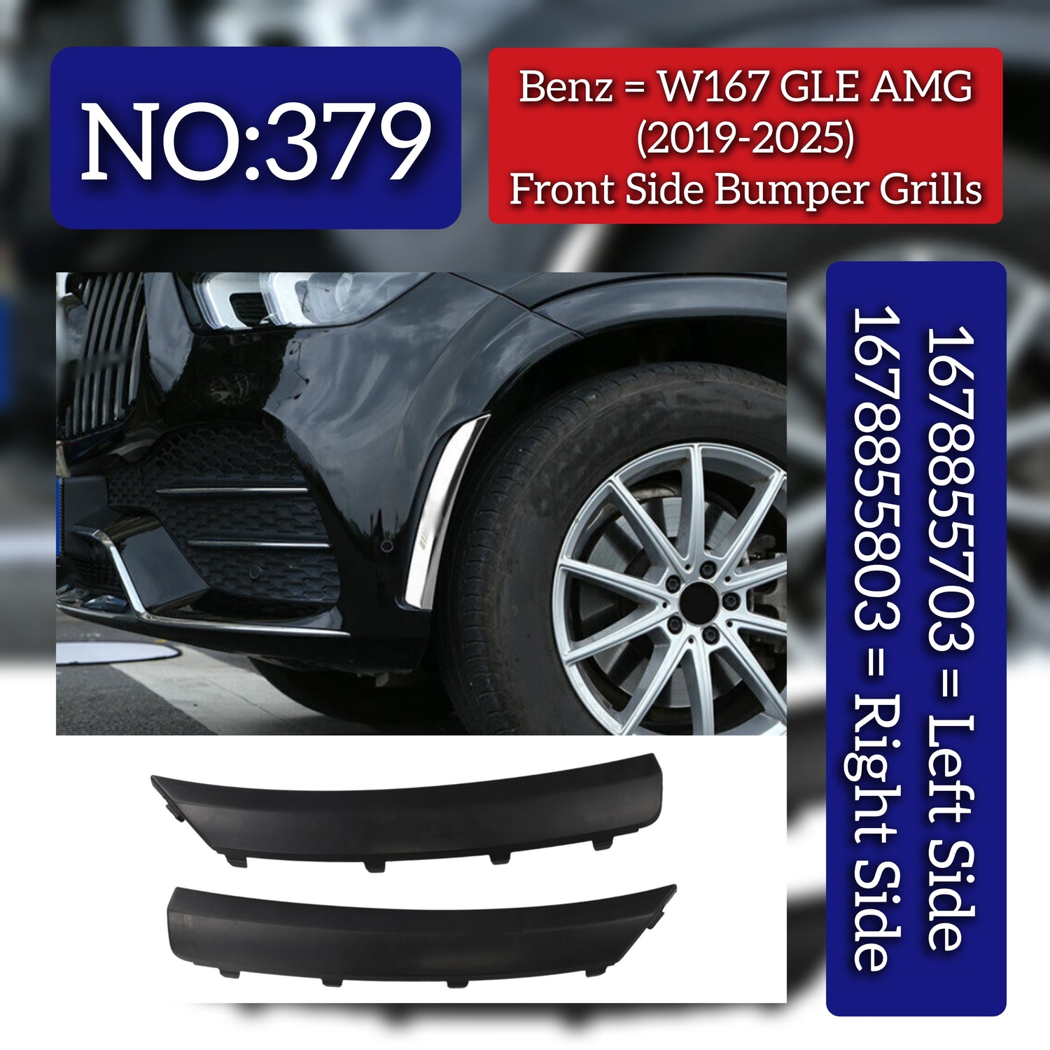 Front Bumper Wheel Arch Trim Grill Set Left 1678855703 & Right 1678855803 Compatible With Mercedes Benz W167 GLE (2019-24) Tag No.379
