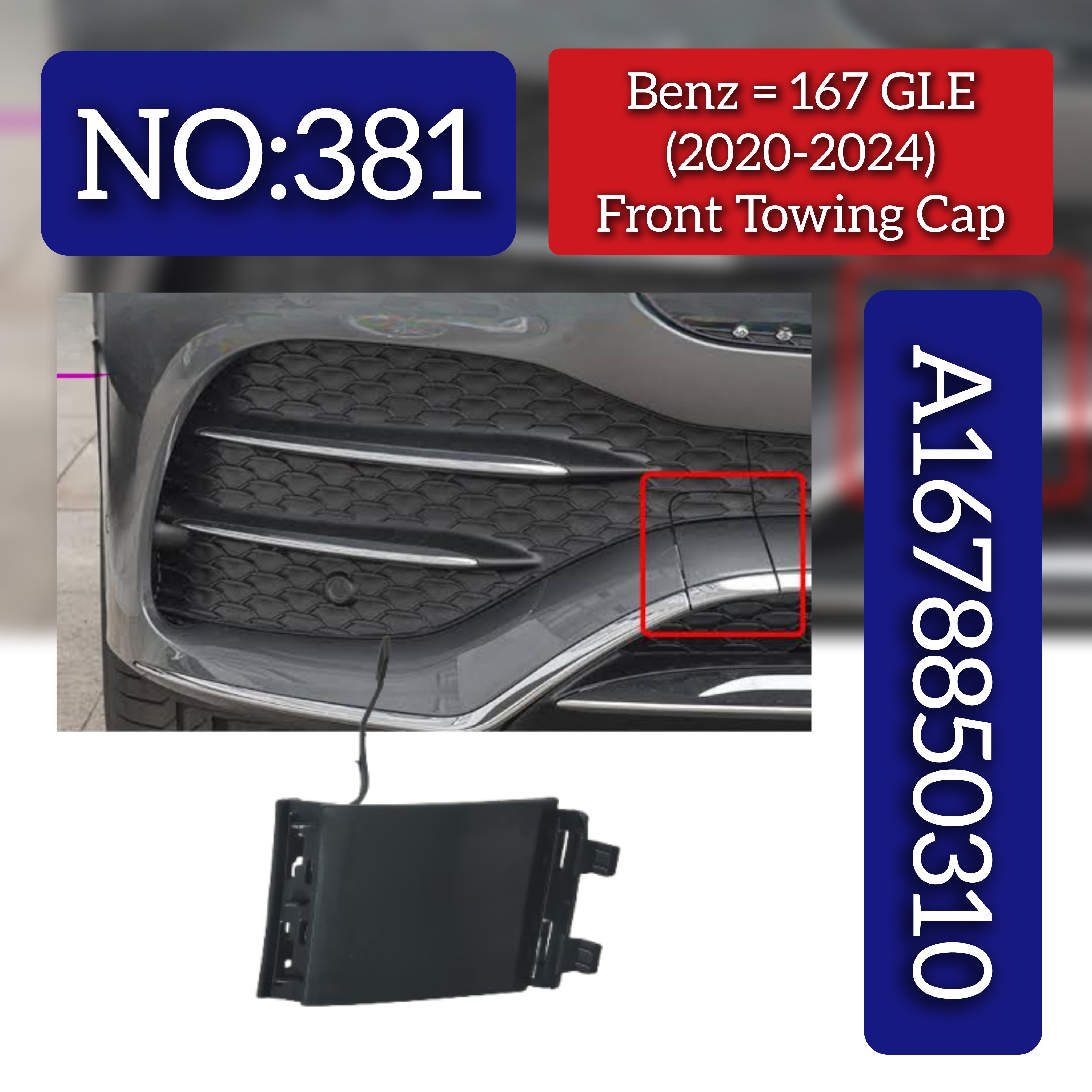 Front Towing Cap A1678850310 Compatible With Mercedes Benz  GLS W167 2020-2022 Tag NO. 381