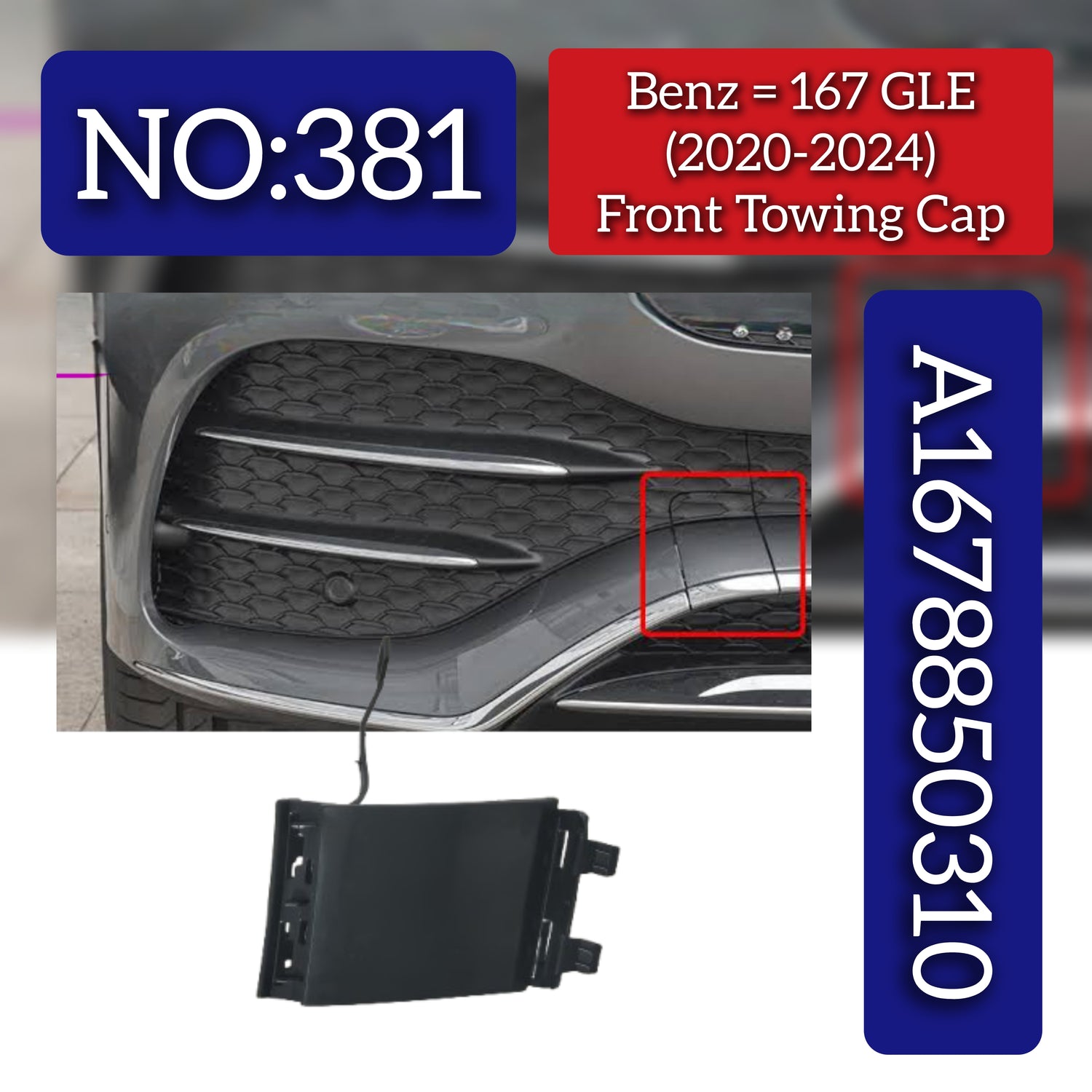 Front Towing Cap A1678850310 Compatible With Mercedes Benz  GLS W167 2020-2022 Tag NO. 381