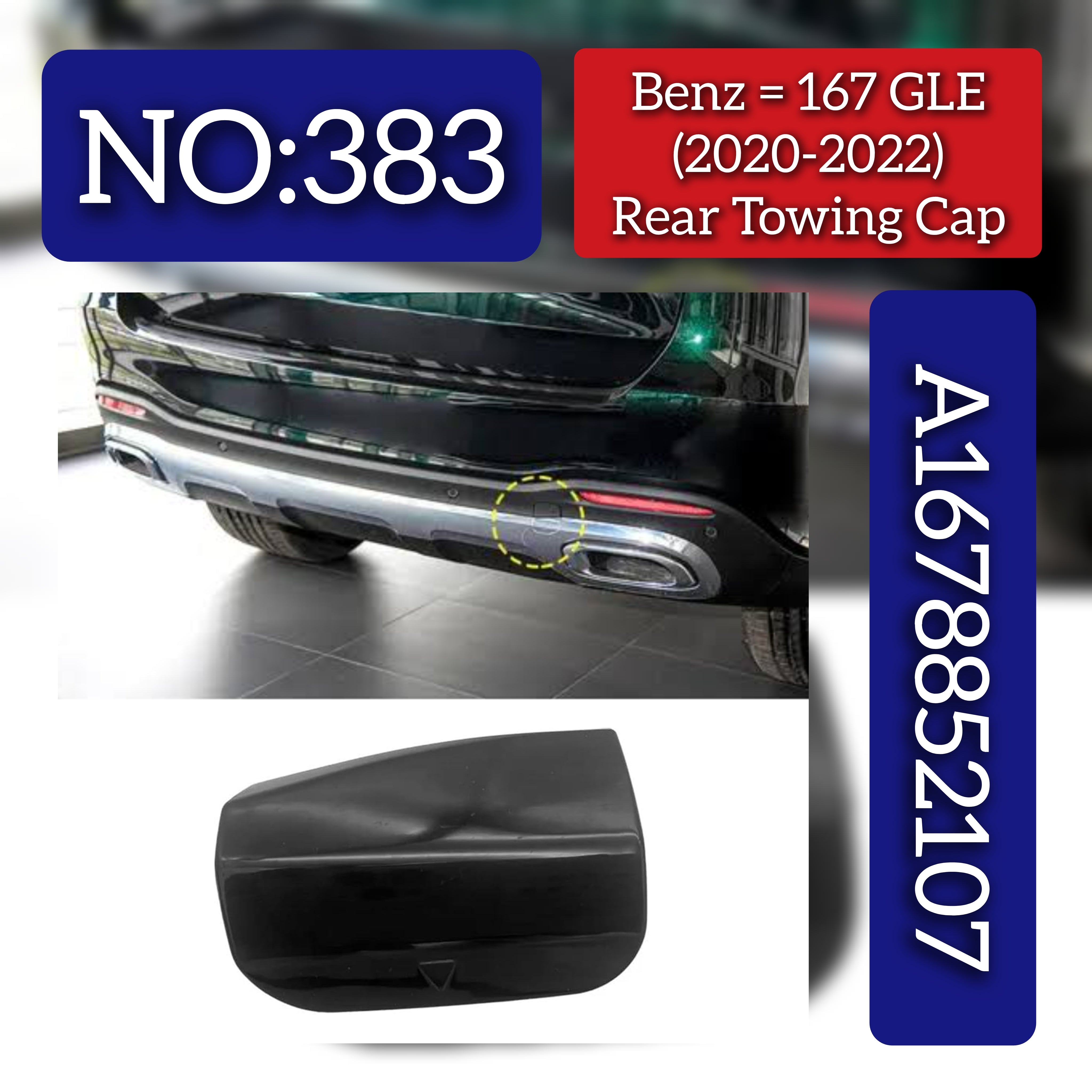 Rear Towing Cap A1678852107 Compatible With Mercedes Benz  GLE W167 Tag No.383