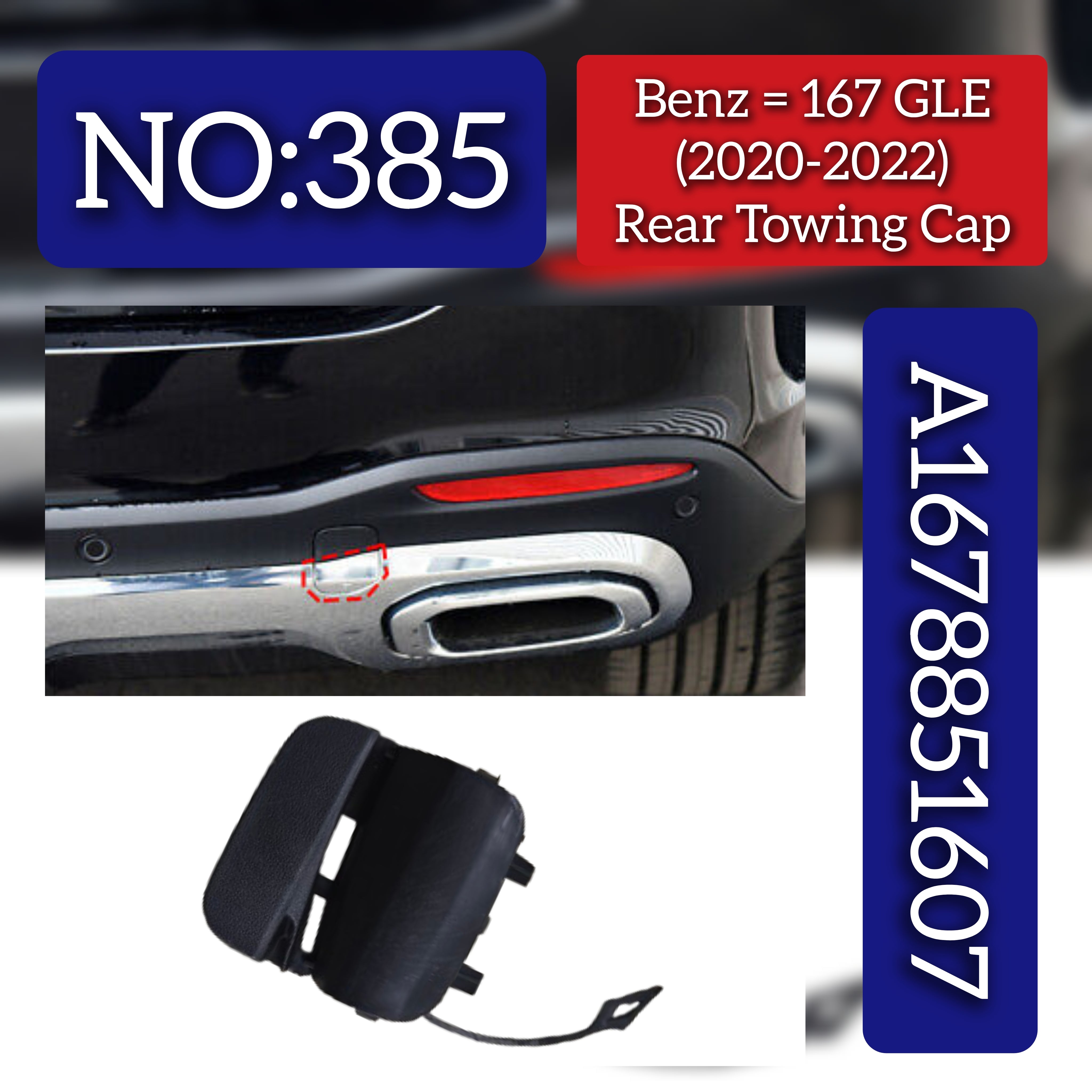 Rear Towing Cap A1678851607 Compatible With Mercedes Benz  GLE W167 Tag No.385