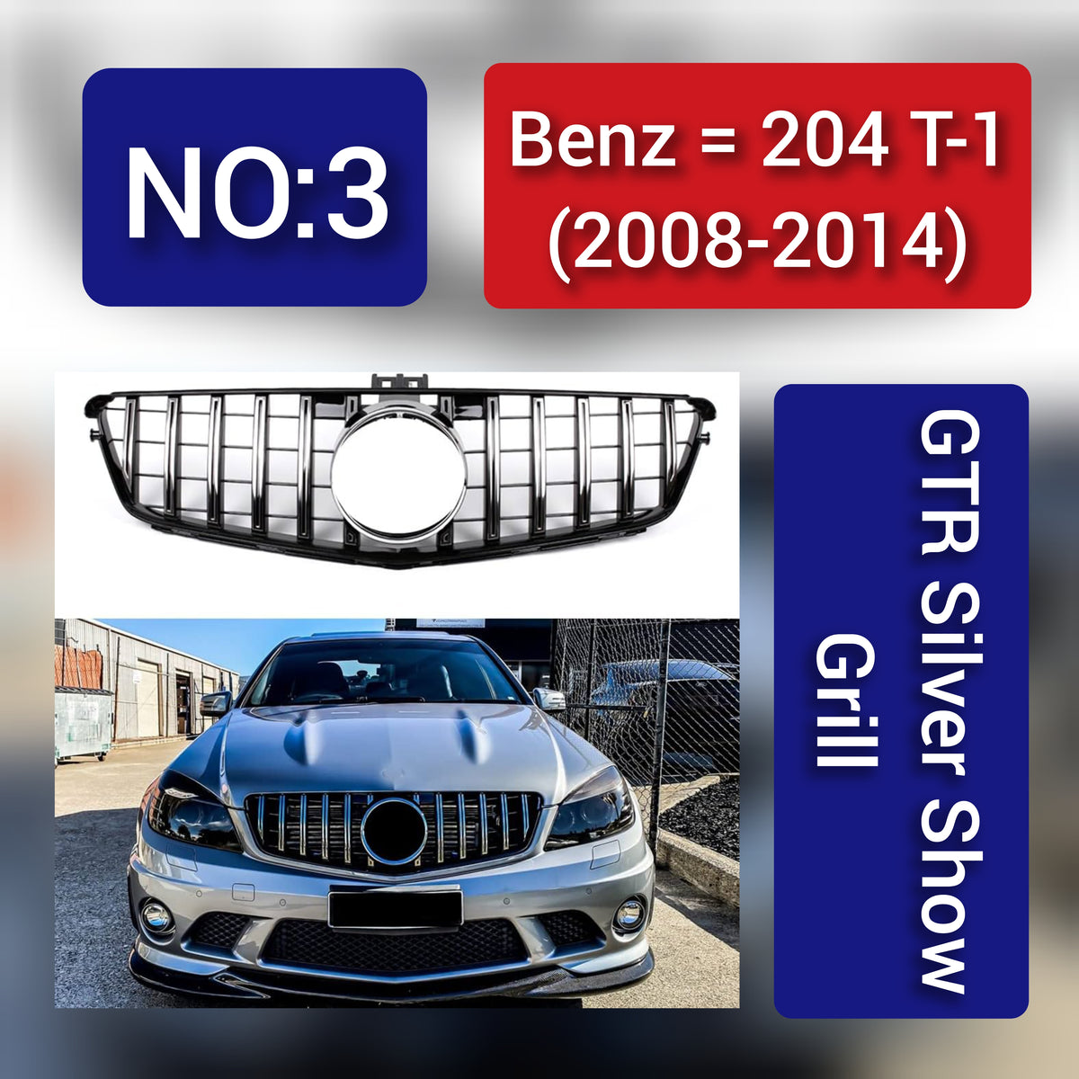 Silver Show Grill Compatible With Mercedes  Benz C-CLASS 204 T-1 (2008-2014) GTR Tag 3