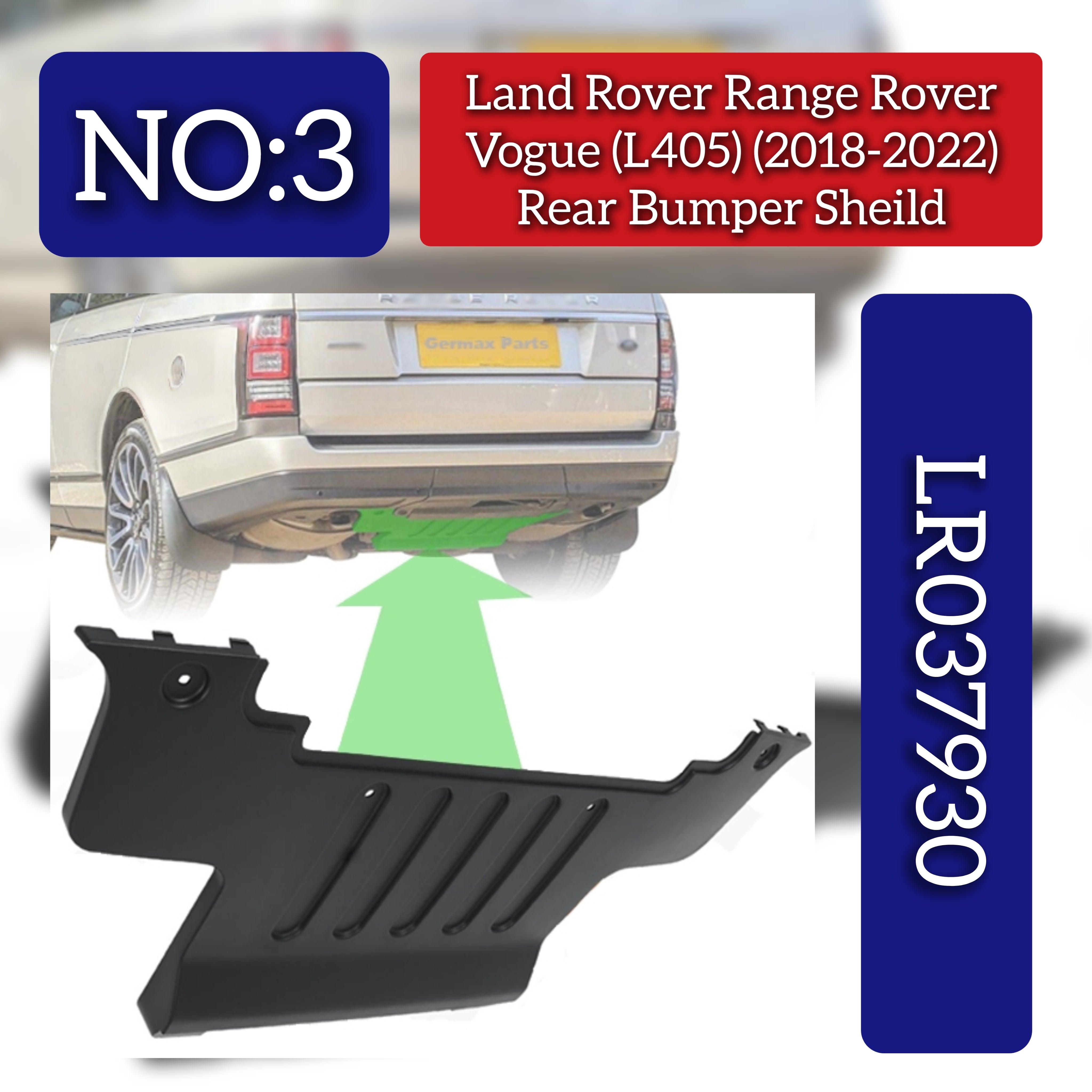 Rear Bumper Sheild LR037930 Compatible With Land Rover Range Rover Vogue - L405 (2013-2017) Tag No.3