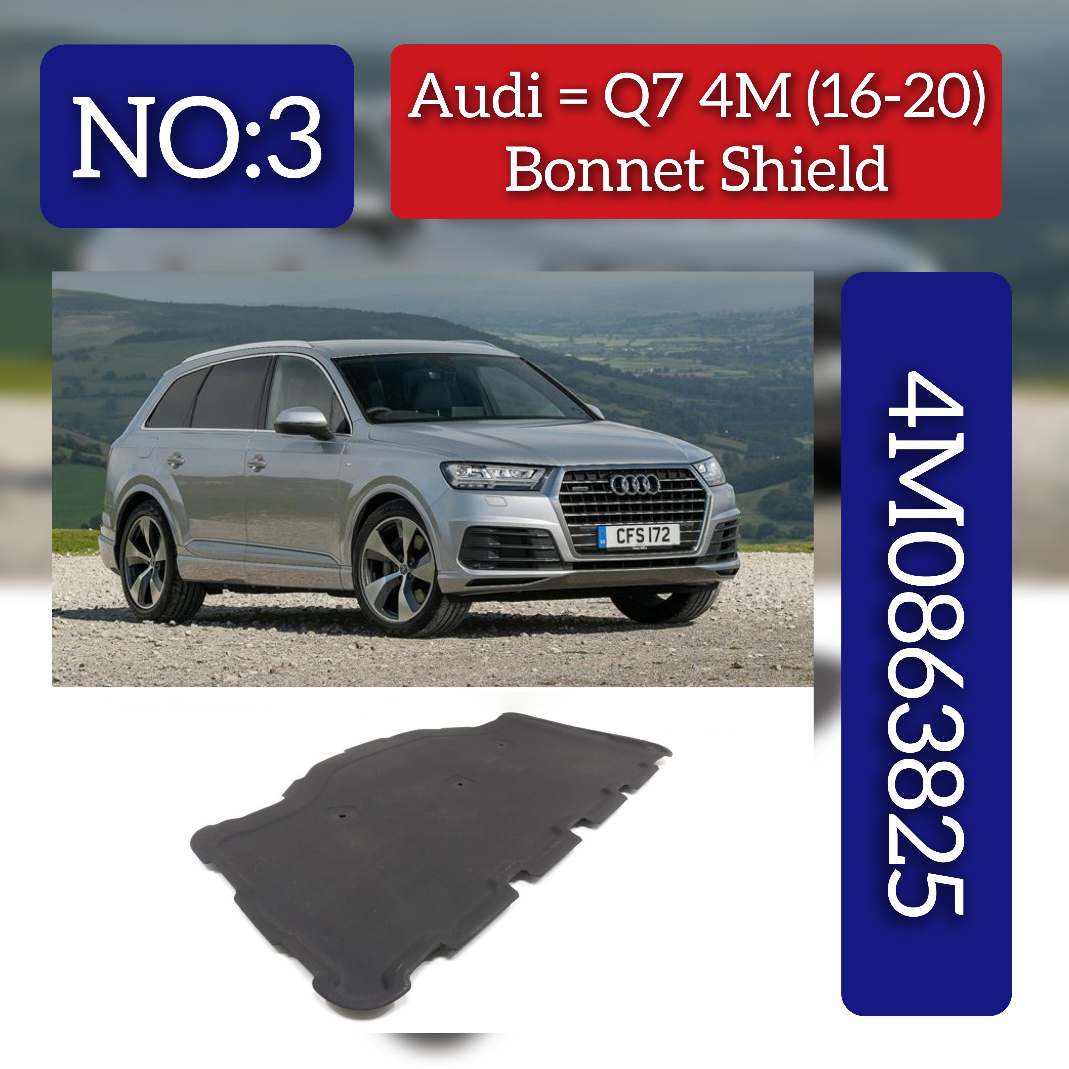 FRONT BONNET HOOD SOUND INSULATION 4M0863825 Compatible With AUDI Q7 4M Tag No.3