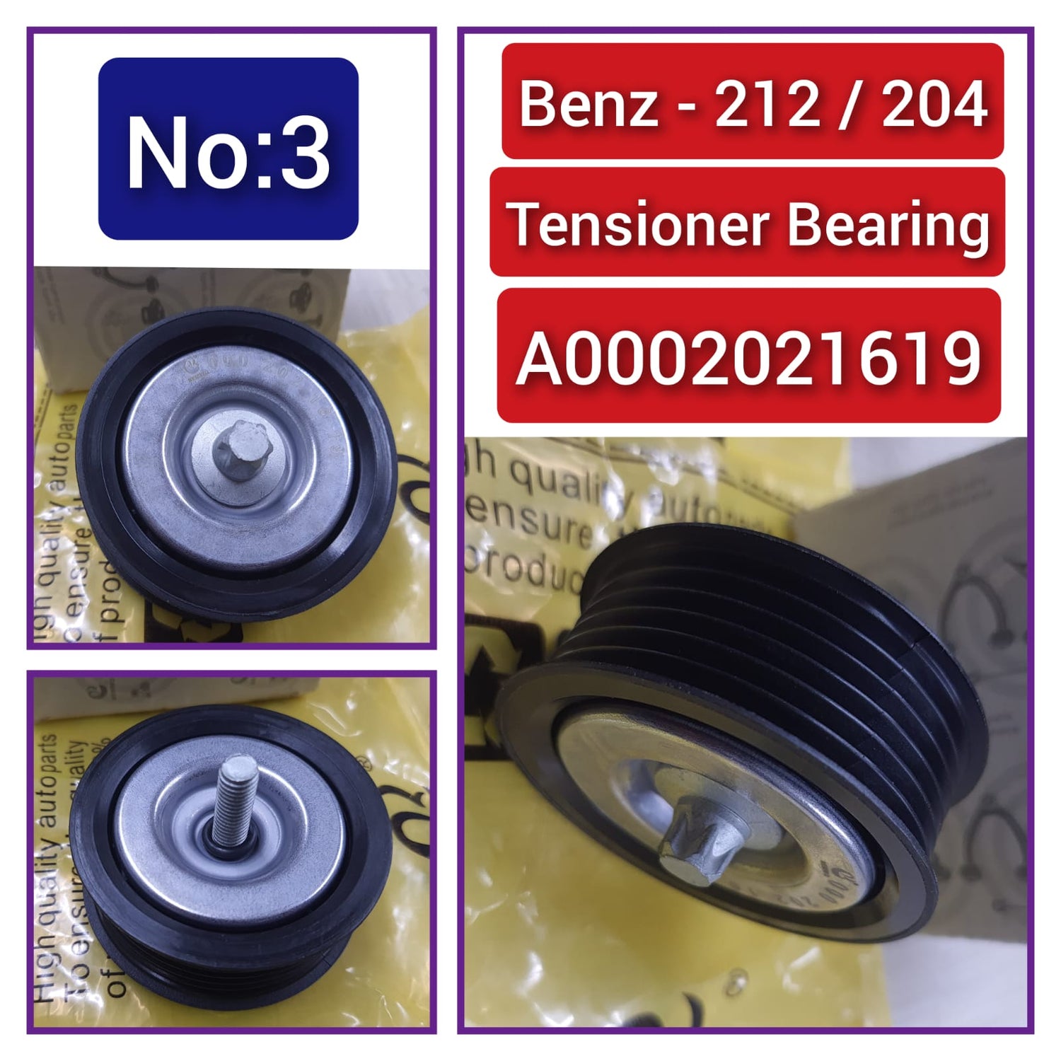 Belt Idler Pulley A0002021619 0002021619 0002021719 Compatible with MERCEDES-BENZ C-CLASS (W204)  & E-CLASS (W212) Tag No.3