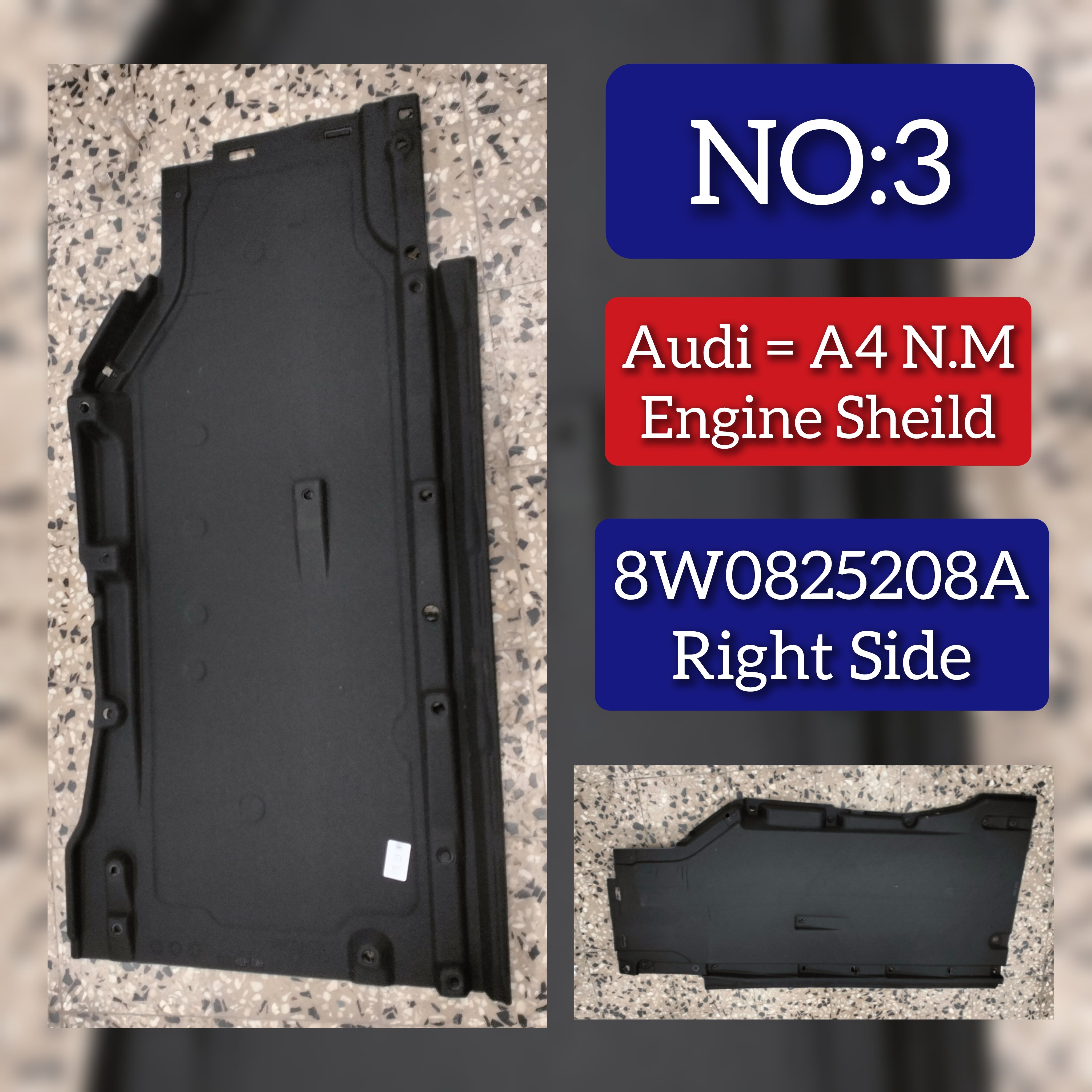 Right Side Underbody Side Shield 8W0825208A Compatible With AUDI A4 B9 (8W2, 8WC) | A4 / S4 Tag No.3