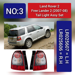 Tail Light Assy Set Left LR025607 LR006130 LR008035 XFB500030 & Right LR025606 LR006128  LR008033 LR018441 LR023968 XFB500020 Compatible With Land Rover 2 Free Lander 2 (2007-2008) Tag No.3
