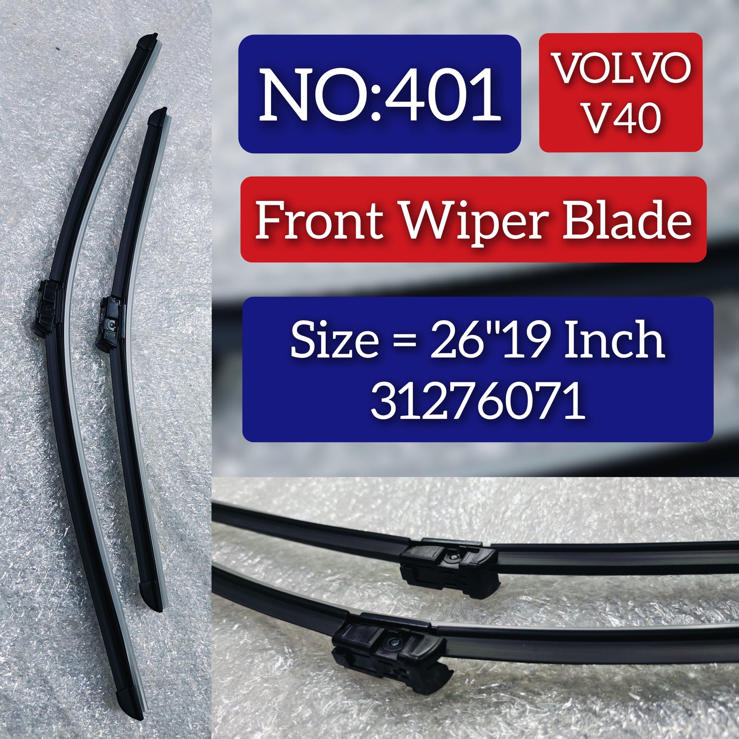 Front Wiper Blade Set (26'19 Inch) 31276071 30699635 31253012 31276070 Compatible with VOLVO V40 Cross Country (526) & V40 Hatchback (525) Tag No.401