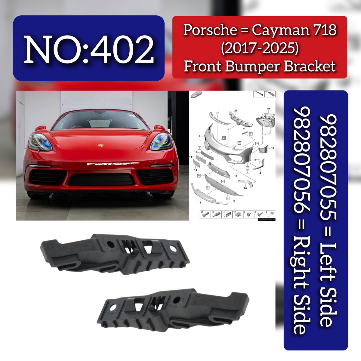 Front Bumper Bracket Set Right 982807056 & Left 982807055 Compatible With Porsche Cayman 718 (2017-2025) Tag No.402