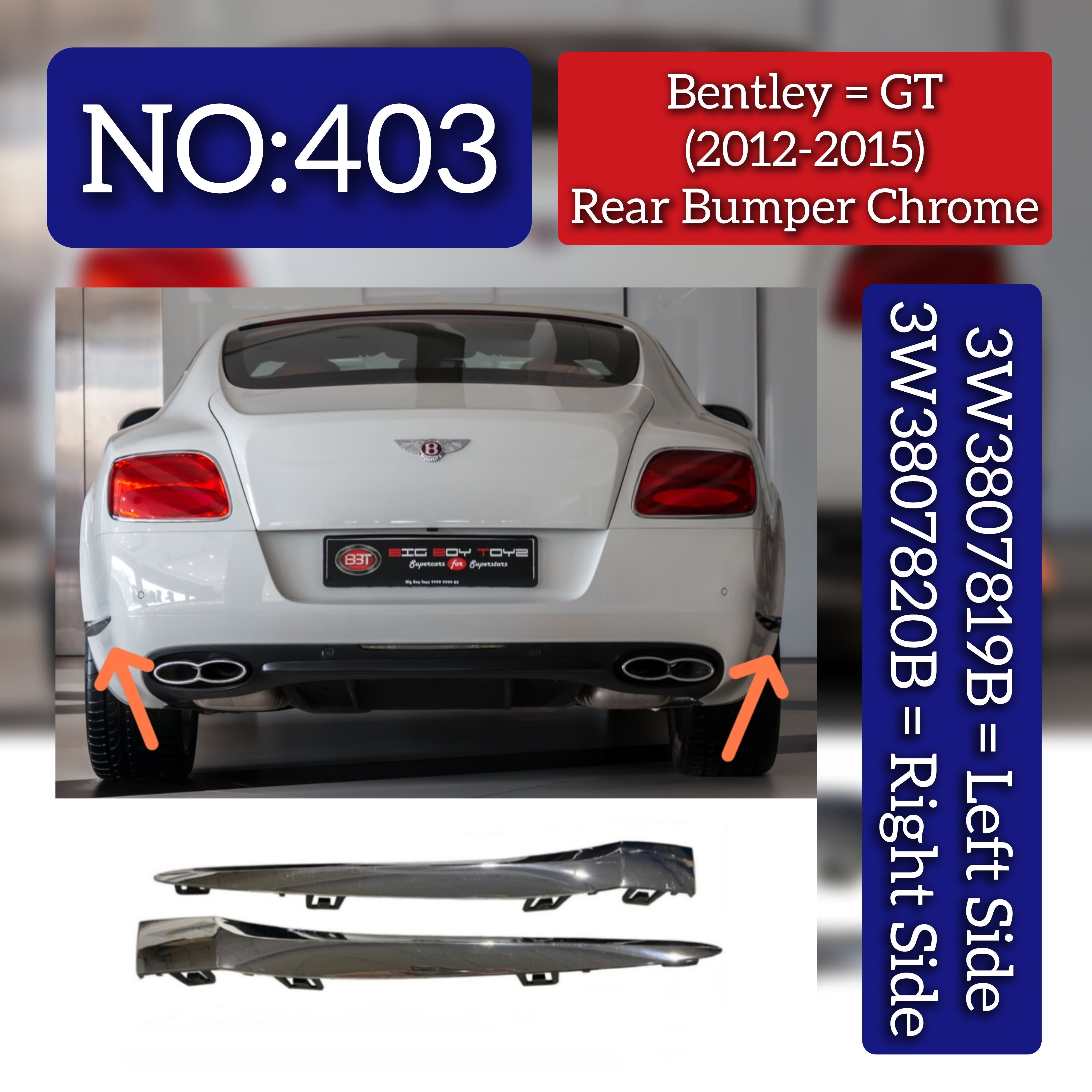 Rear Bumper Chrome Left 3W3807819B & Right 3W3807820B Compatible With Bentley GT (2012-2015) Tag No.403