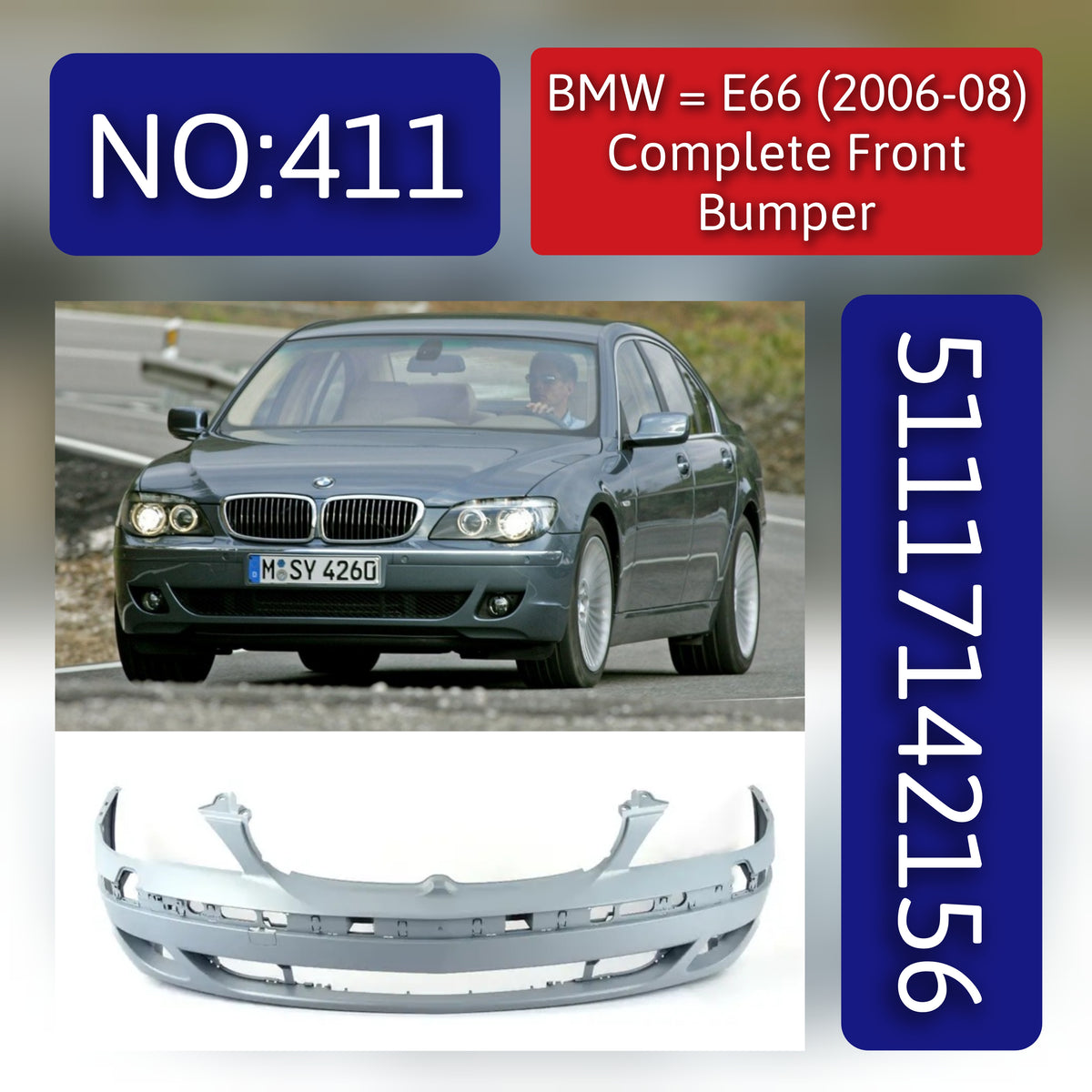 Front Bumper 51117142156 Compatible With BMW 7 (E65, E66, E67) Tag No.411
