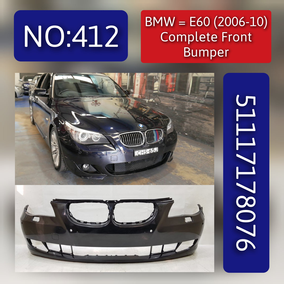 Front Bumper 51117178076 51117111739 51117178079 Compatible With BMW 5 (E60) 5 SERIES (2006-2010) Tag No.412