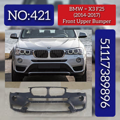 Front Upper Bumper  51117389896 Compatible With BMW X3 (F25) Tag No.421
