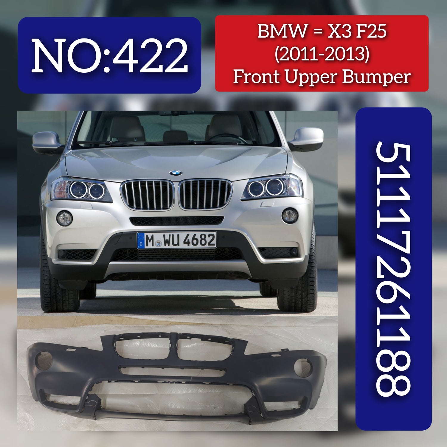 Front Upper Bumper 51117261188 Compatible With BMW F25 (2011-13) Tga No.422
