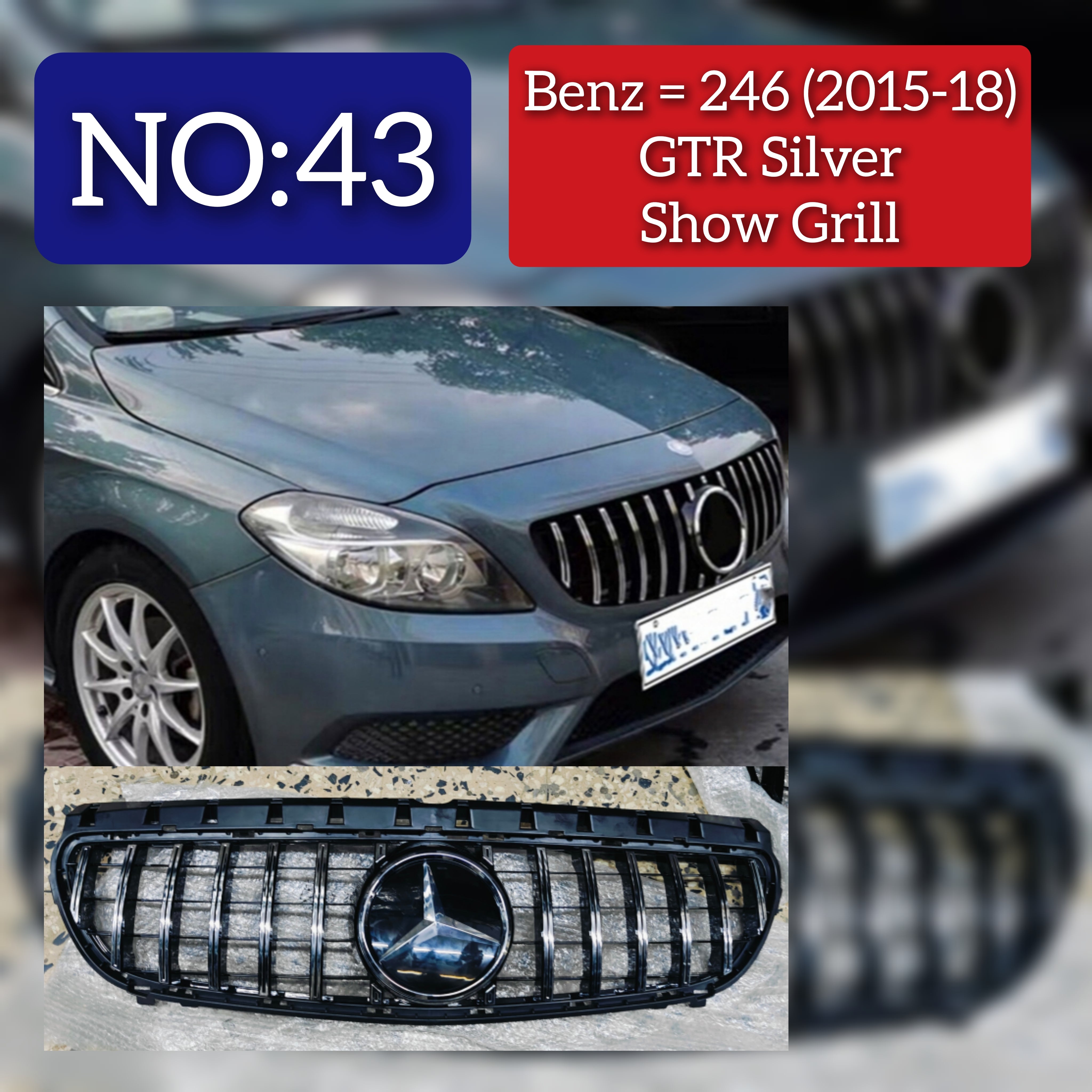 GTR Silver Chrome Show Grill Compatible With  Mercedes Benz B-Class W246 (2015-2019) Tag 43