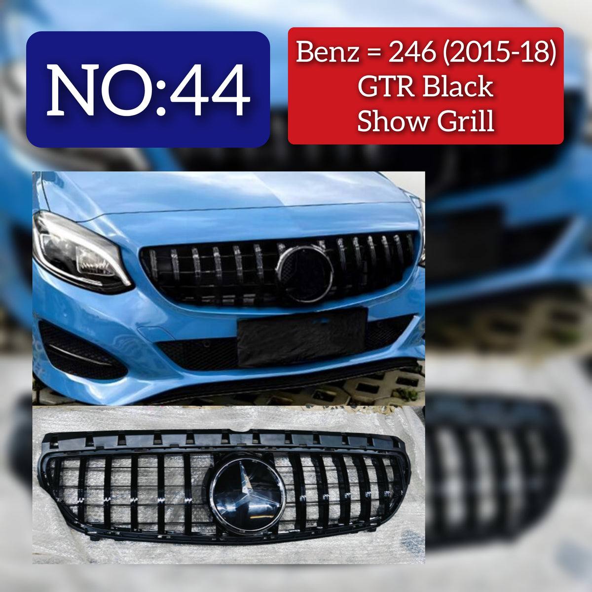 GTR Black Chrome Show Grill  Compatible With  Mercedes Benz B-Class W246 (2015-2019) Tag 44