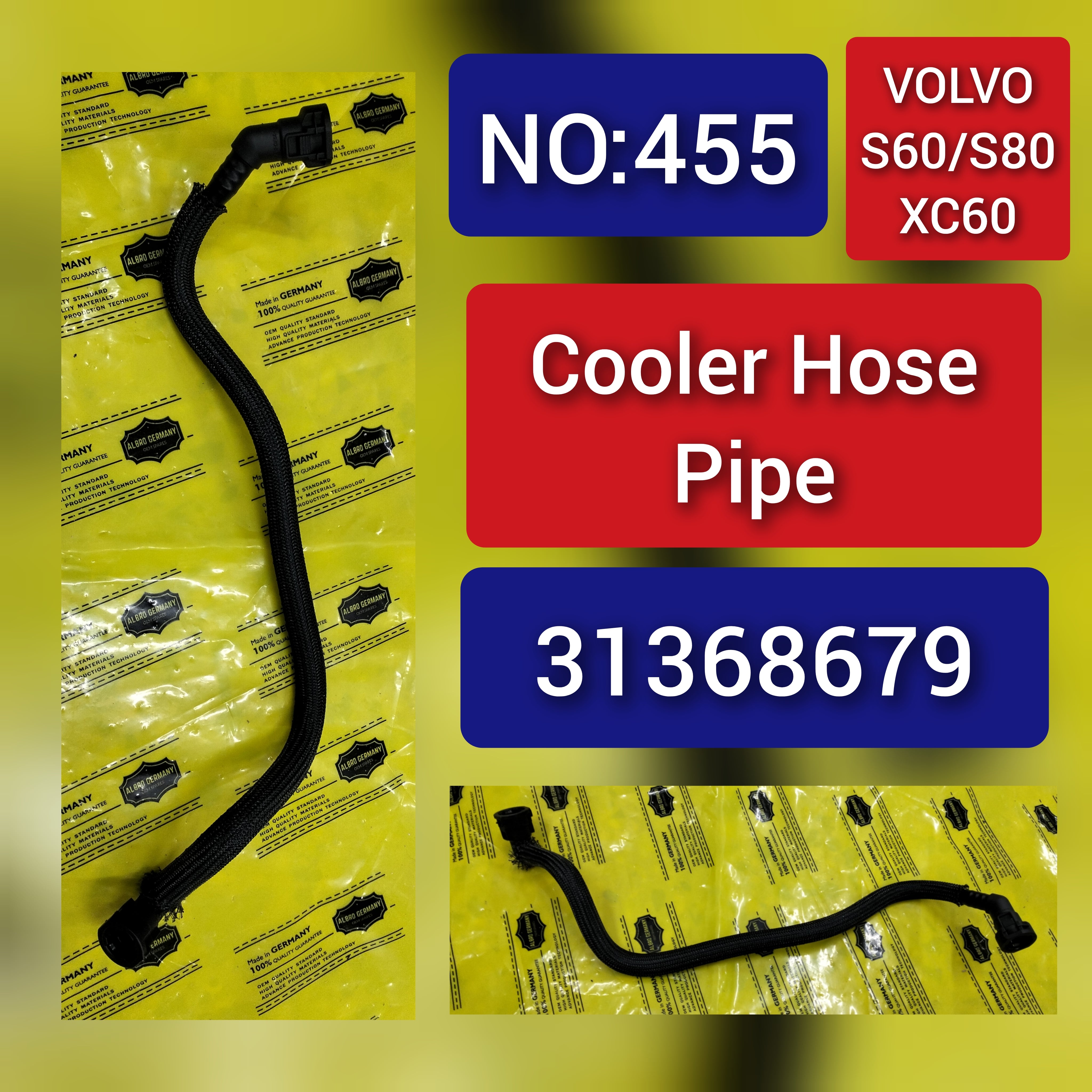 Cooler Hose Pipe 31368679 For Volvo S60 S80 Tag-H-455