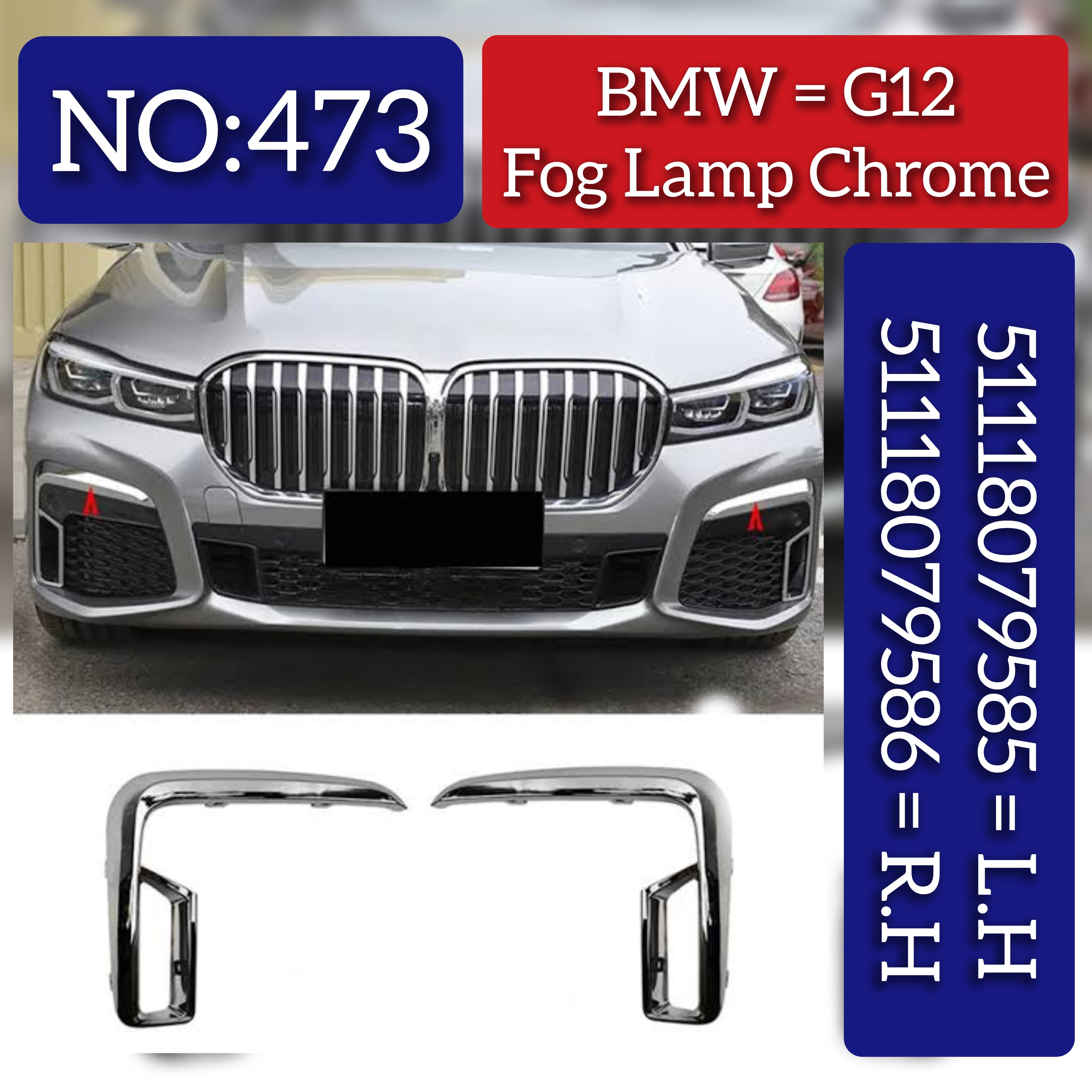 Fog Lamp Chrome Left 51118079585 & Right 51118079586 Compatible With BMW G12 Tag No.473