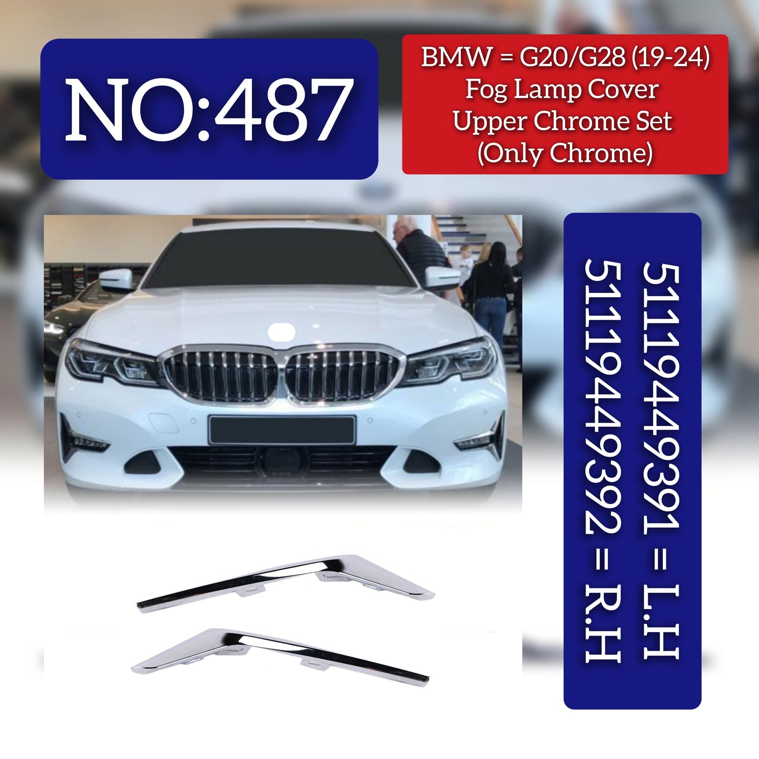 Fog Lamp Chrome Left 51119449391 & Right 51119449392 Compatible With BMW 3 Series G20 G28 Tag No.487