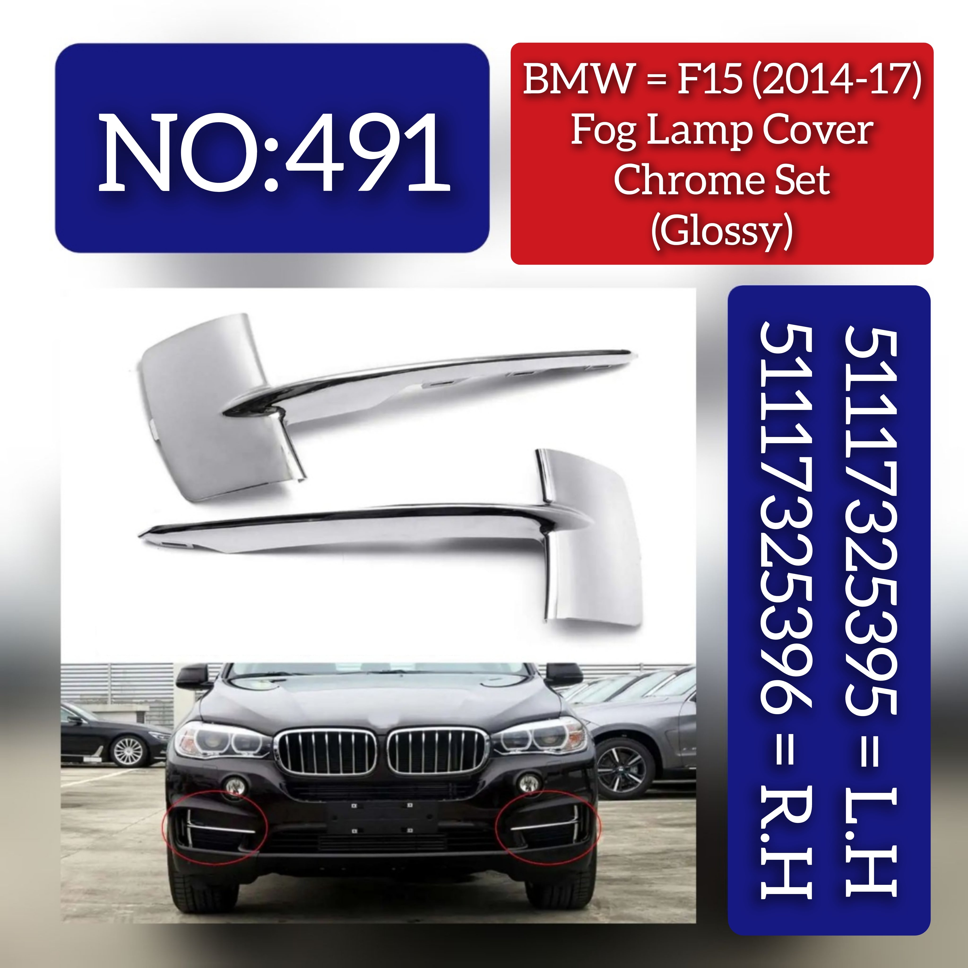 Fog Lamp Cover Glossy  Only Chrome Left 51117325395 & Right 51117325396 Compatible With BMW X5 F15 (2014-2017 )