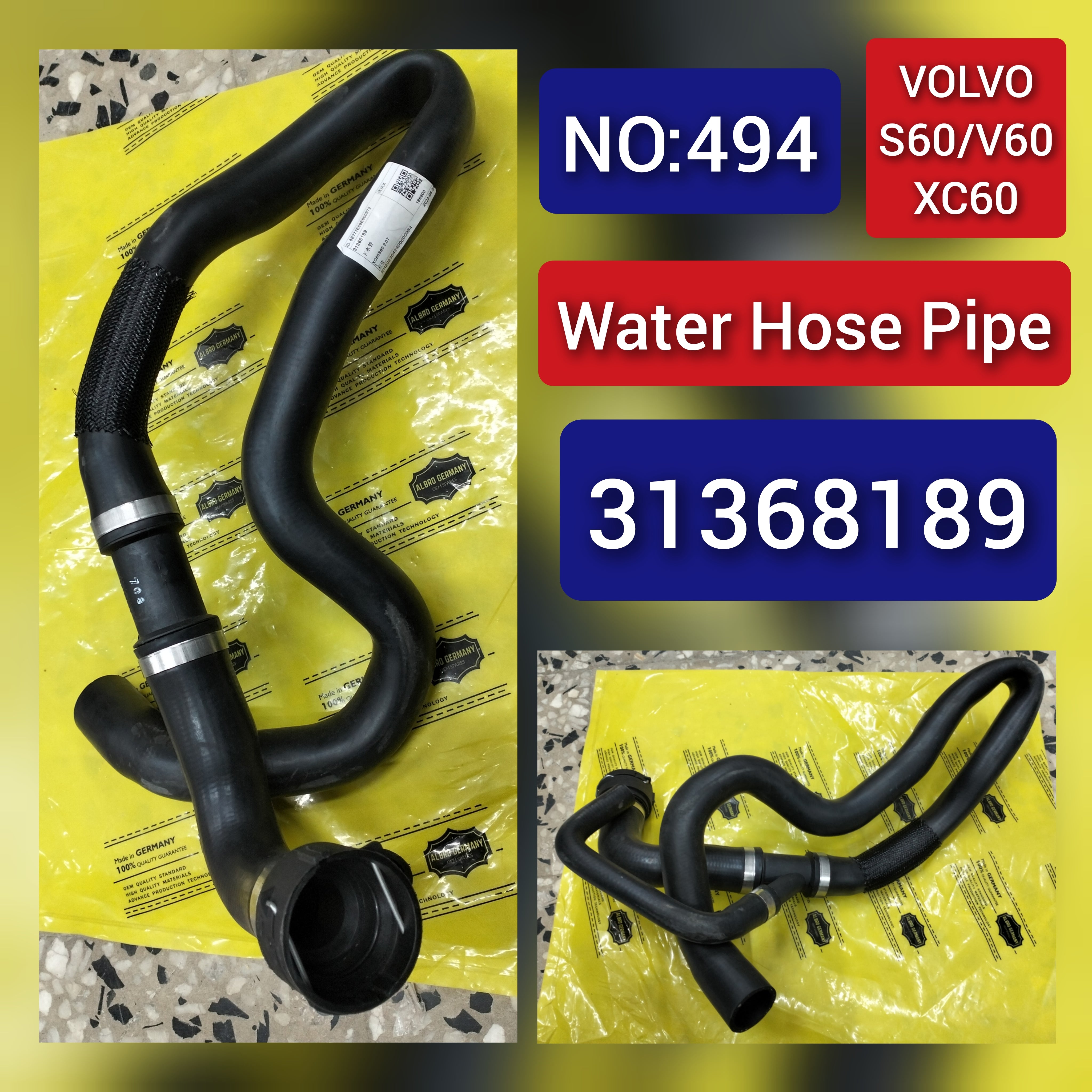 Water Hose 31368189 For VOLVO S60 &  V60 & XC60 Tag-H-494