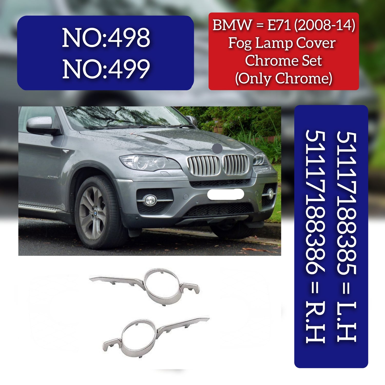 Fog Lamp Cover Chrome Set Only Chrome Left 51117188385 Right 51117188386 Compatible With BMW F71 (2008-2014)