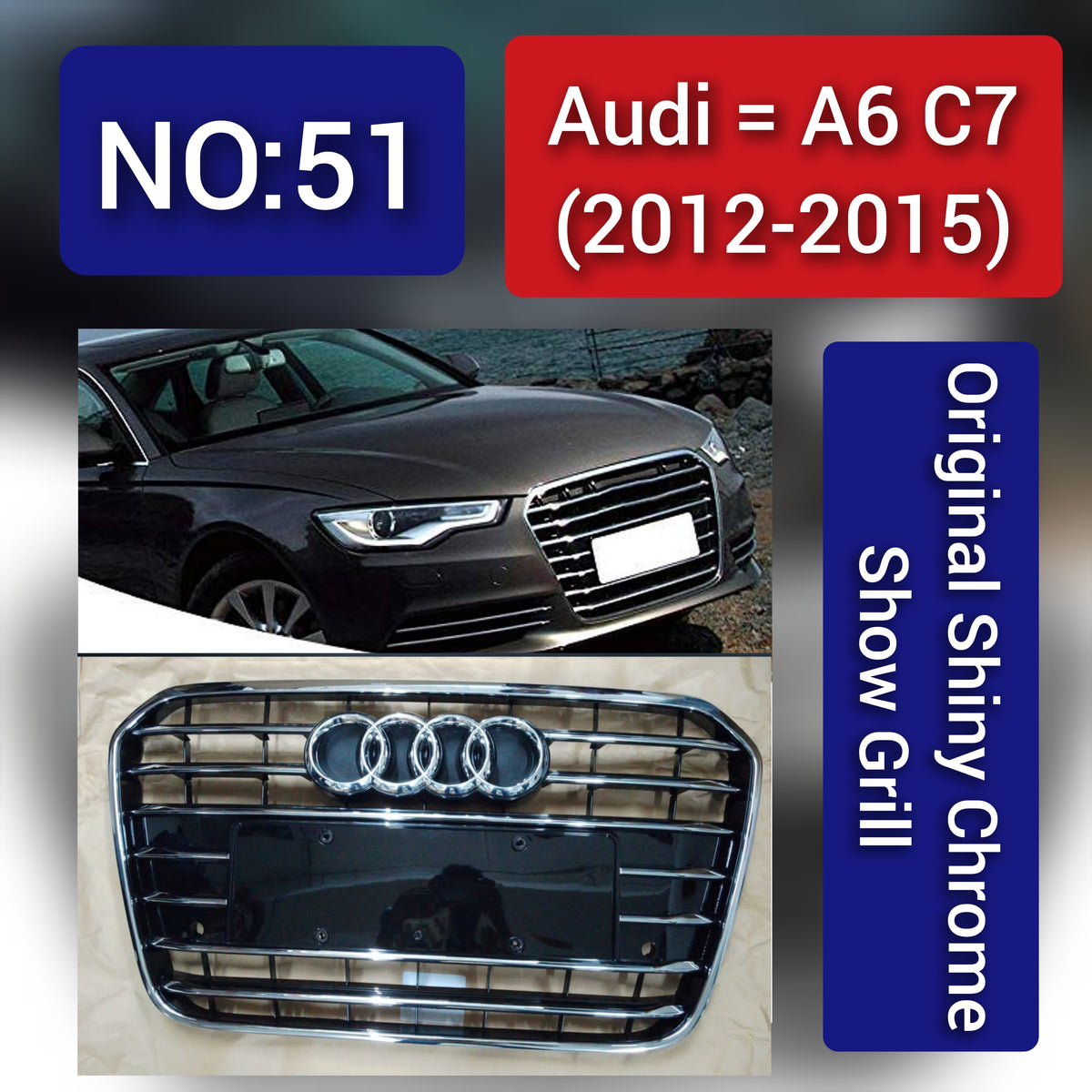 Audi A6 C7(2012-15) Original Shiny Chrome Show Grill Tag 51