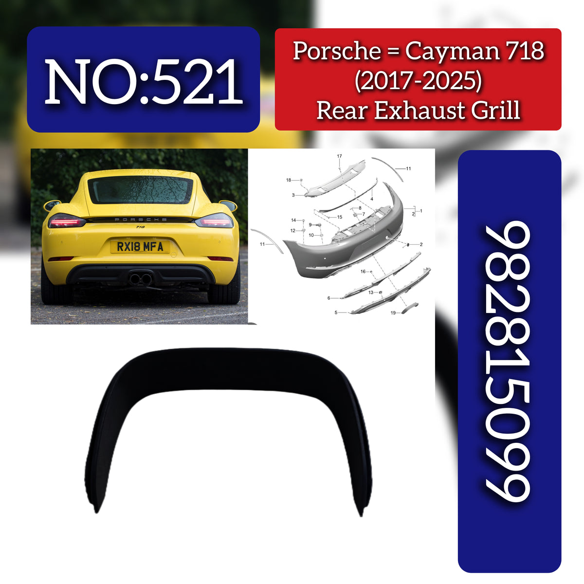 Rear Exhaust Grill 982815099 Compatible With Porsche Cayman 718 (2017-2025) Tag No.521