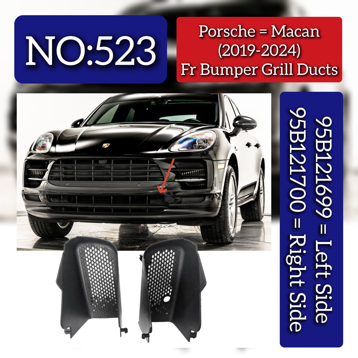 Front Bumper Grill Duct Set Left 95B121699 & Right 95B121700 Compatible With Porsche Macan (2018-2021) Tag No.523