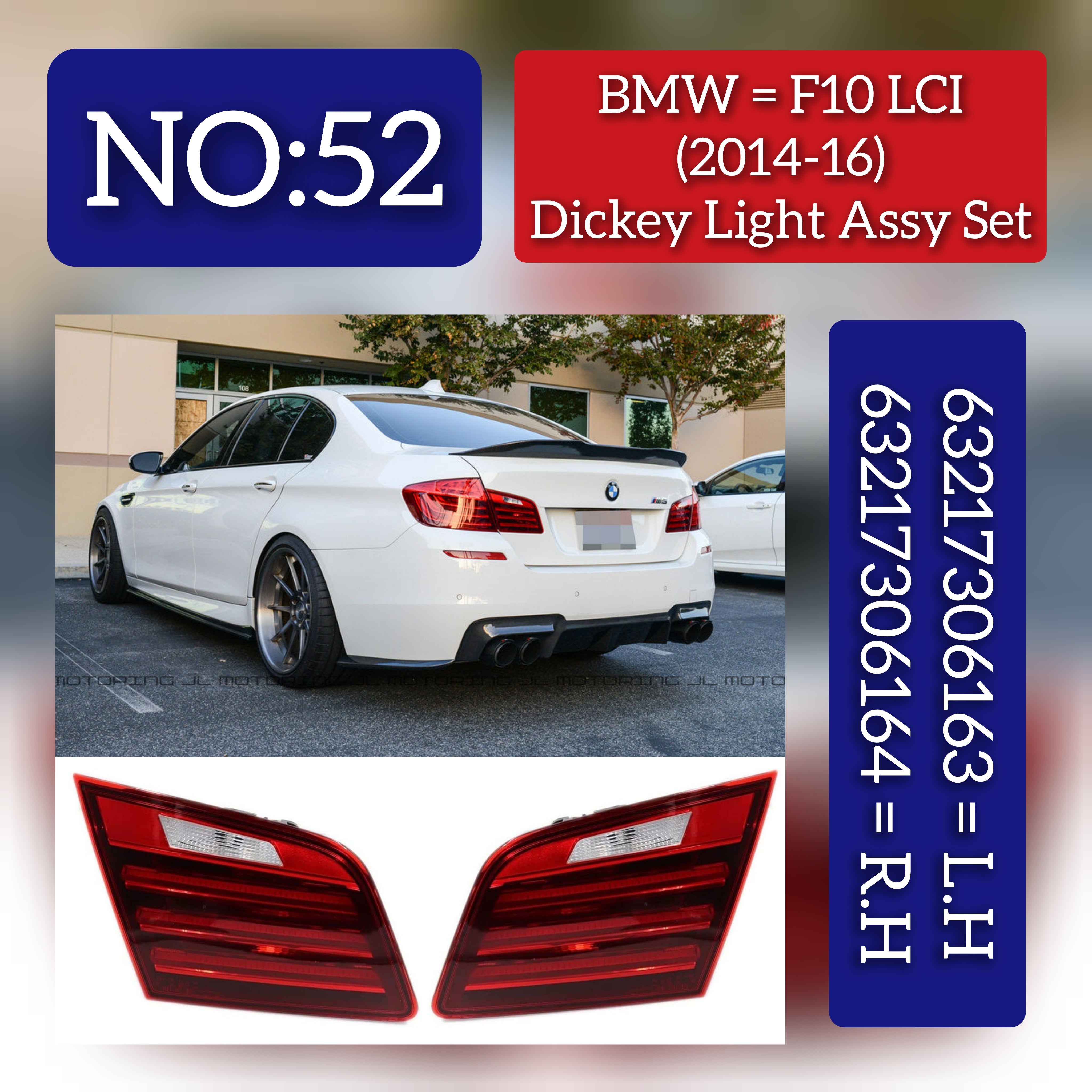 Dicky Light Compatible With BMW 5 Series (F10) LCI  Dicky Light Left 63217306163 & Right 63217306164 Tag-DLB-52