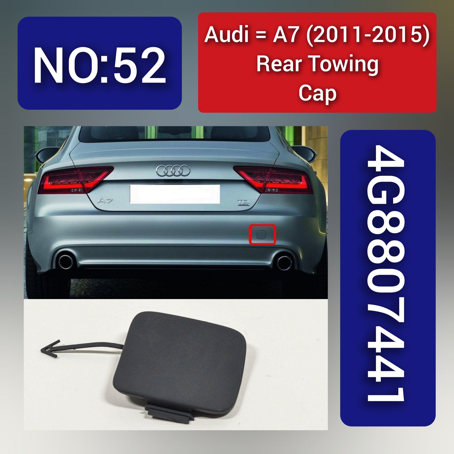 Audi A7 (2011-2015) Rear Towing Cap. Ref No 4G8807441. Tag 52