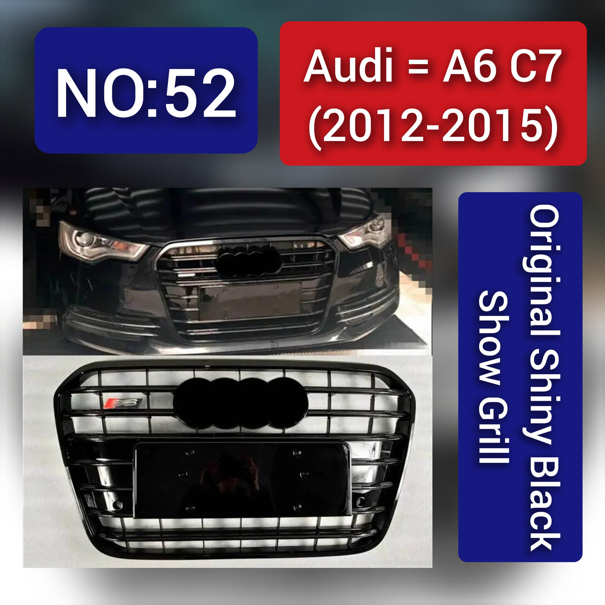 Audi A6 C7(2012-15) Original Shiny Black Show Grill Tag 52