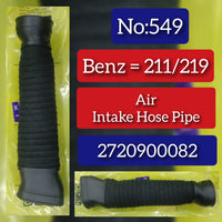 Air Intake Hose Pipe 2720900082 2720940211 Compatible With Mercedes Benz = W211/219 Tag No.549