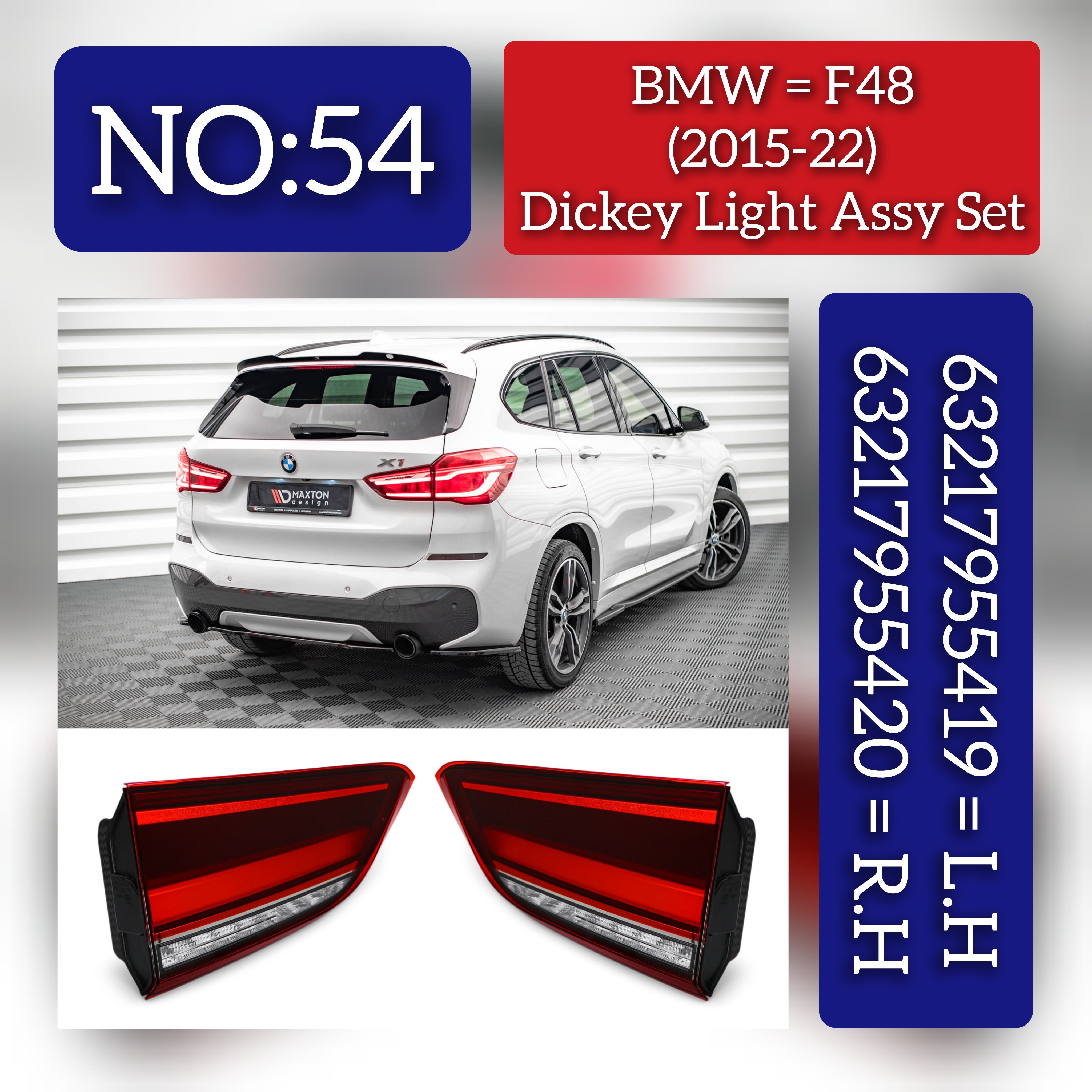 Dicky Light Compatible With BMW X1 F48 N.M (2016-2018) Dicky Light Left 63217955419 & Right 63217955420 Tag-DLB-54