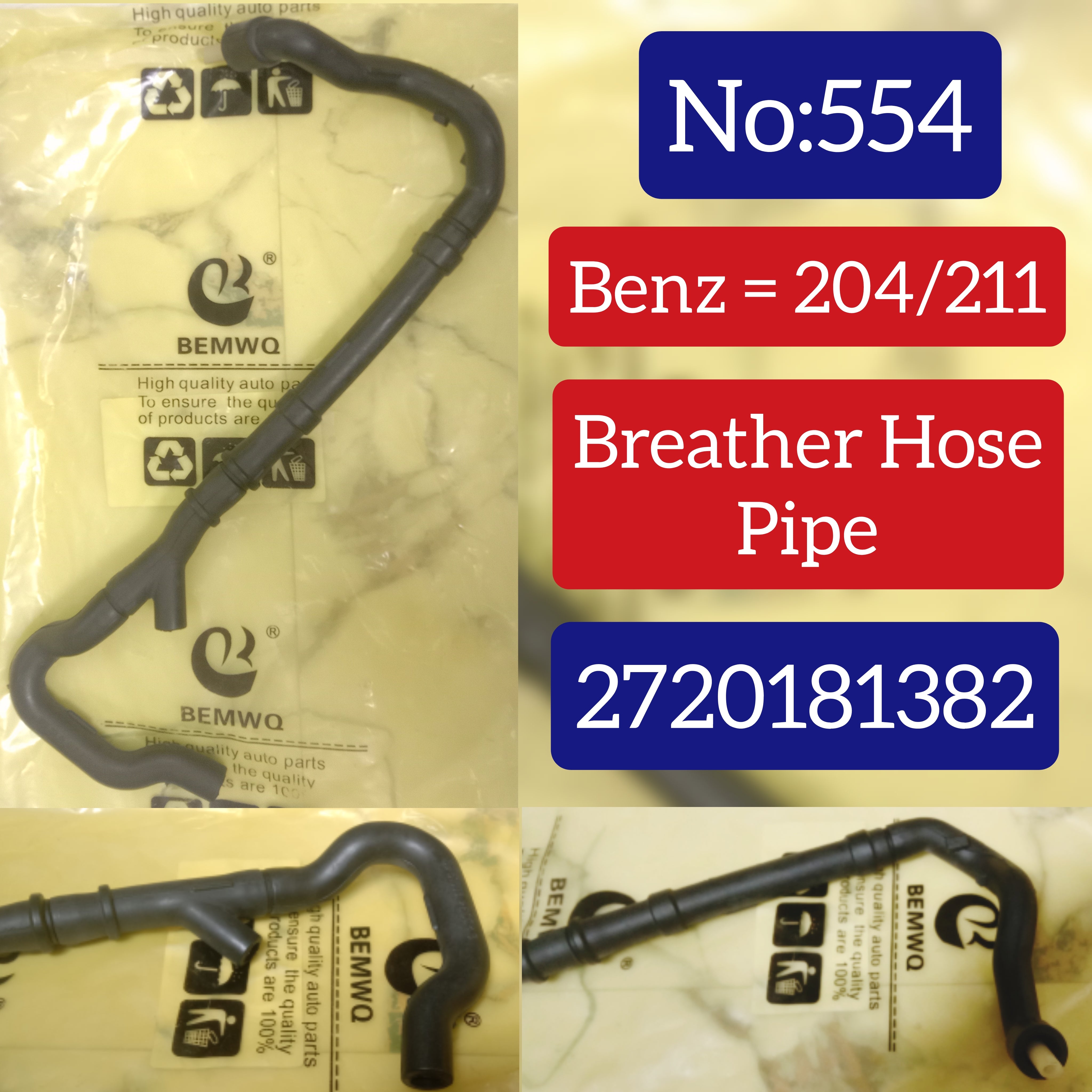 Breather Hose Pipe 2720181382 Compatible With MERCEDES-BENZ C-CLASS (W204) E-CLASS (W211) Tag No.554