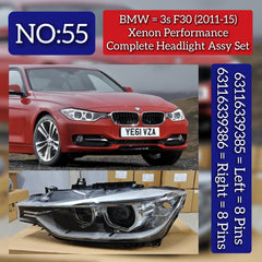 Complete Headlight Assembly (Xenon Performance) Left 63116339385 63117314531 & Right 63117339386 63117314532 (Without Blaster) Compatible With BMW 3 Series F30 (2011-2015)  Projector Tag No.55
